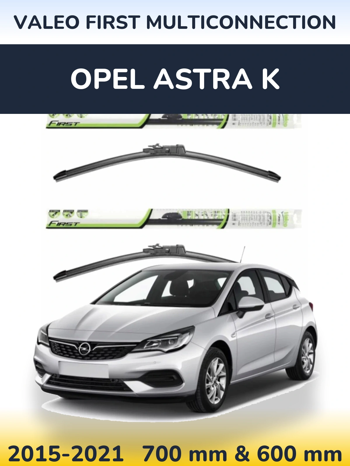 Torkarblad Valeo First MultiConnection för Opel Astra K