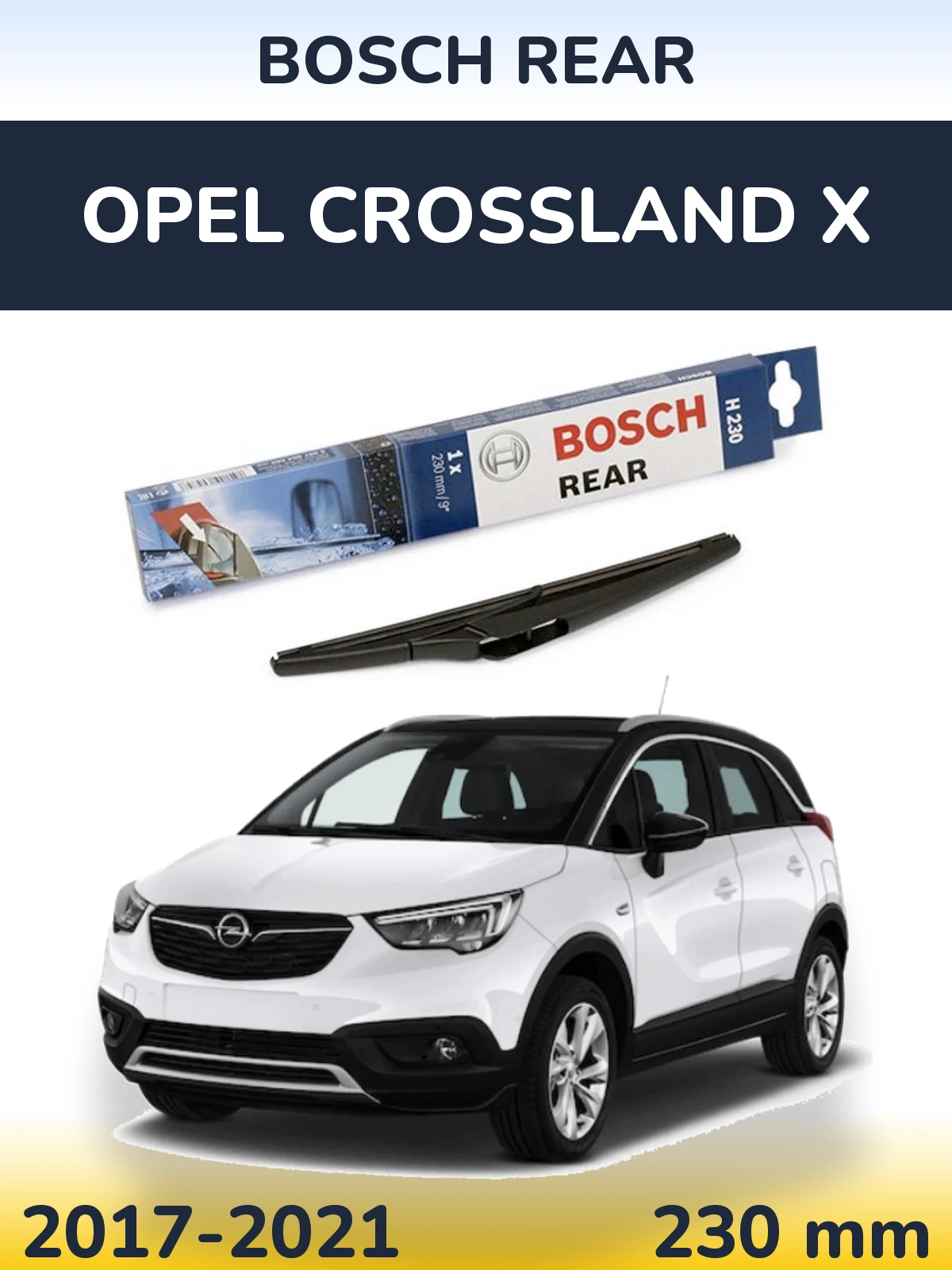 Torkarblad BOSCH Rear för Opel Crossland X