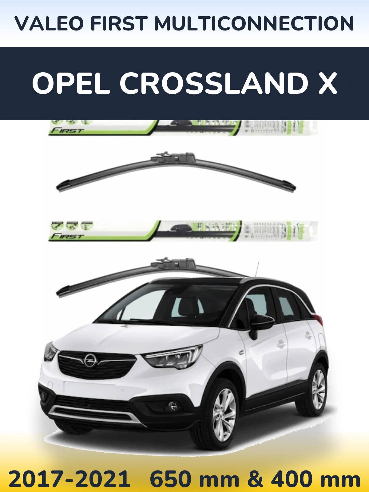 Torkarblad Valeo First MultiConnection för Opel Crossland X