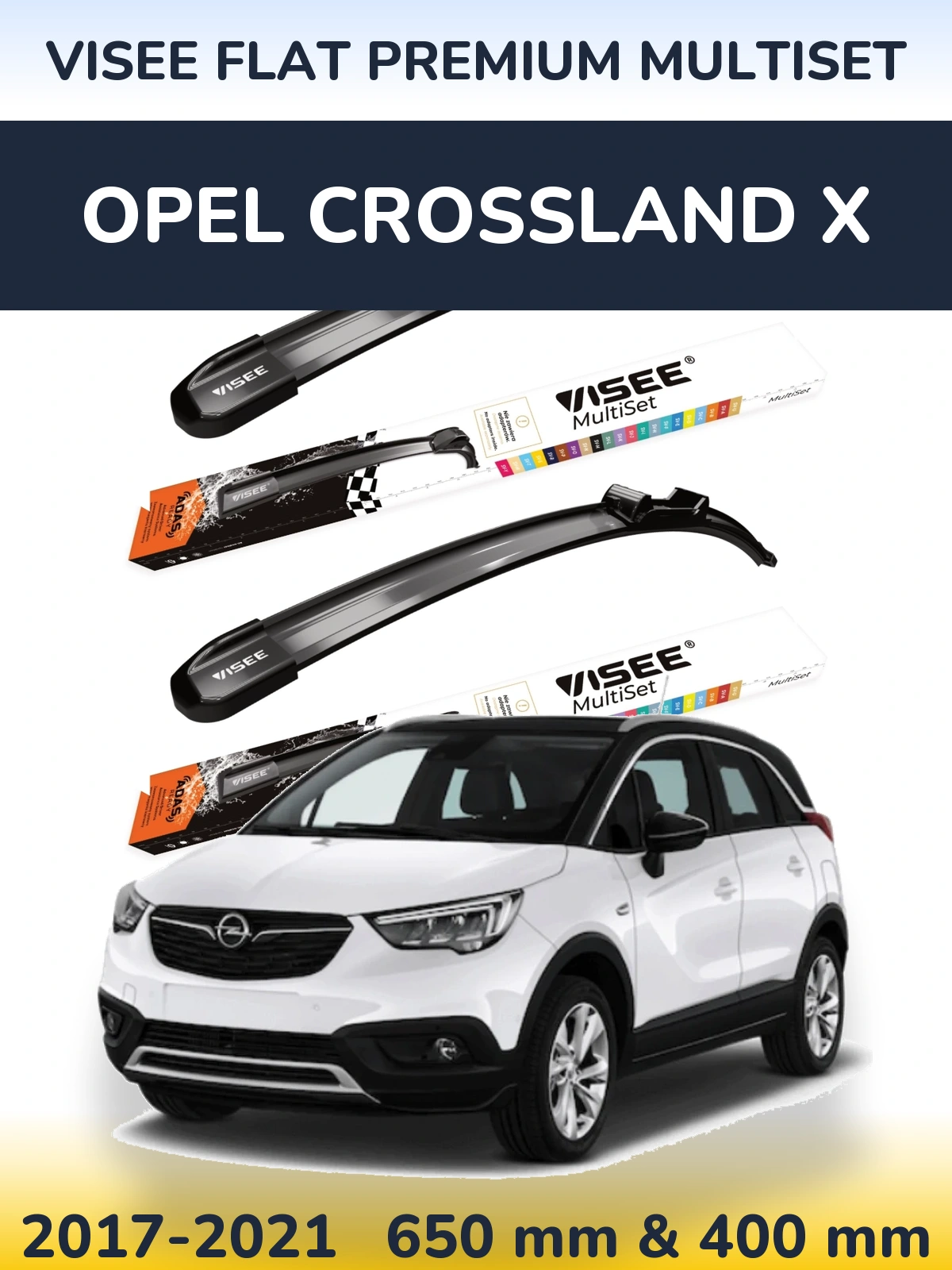 Комплект передніх щіток VISEE FLAT PREMIUM MultiSet 650 & 400 мм для Opel Crossland X 2017-2021