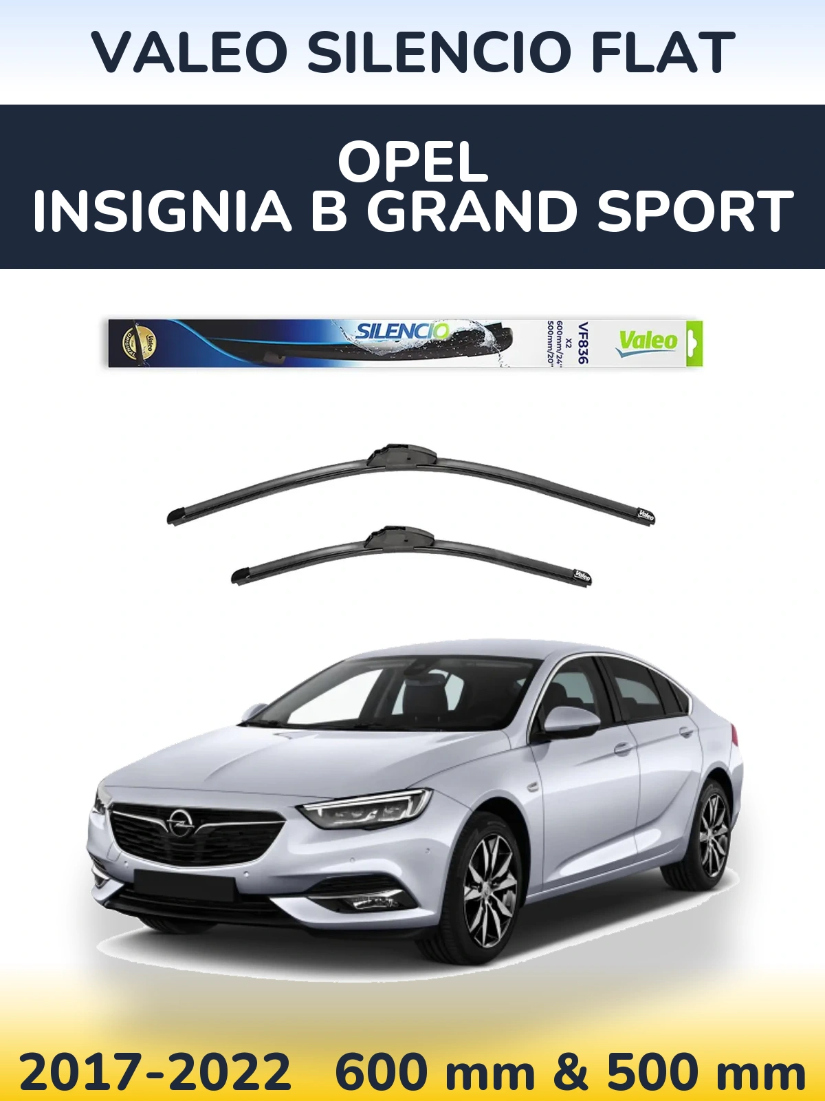 Torkarblad Valeo Silencio Flat för Opel Insignia B Grand Sport