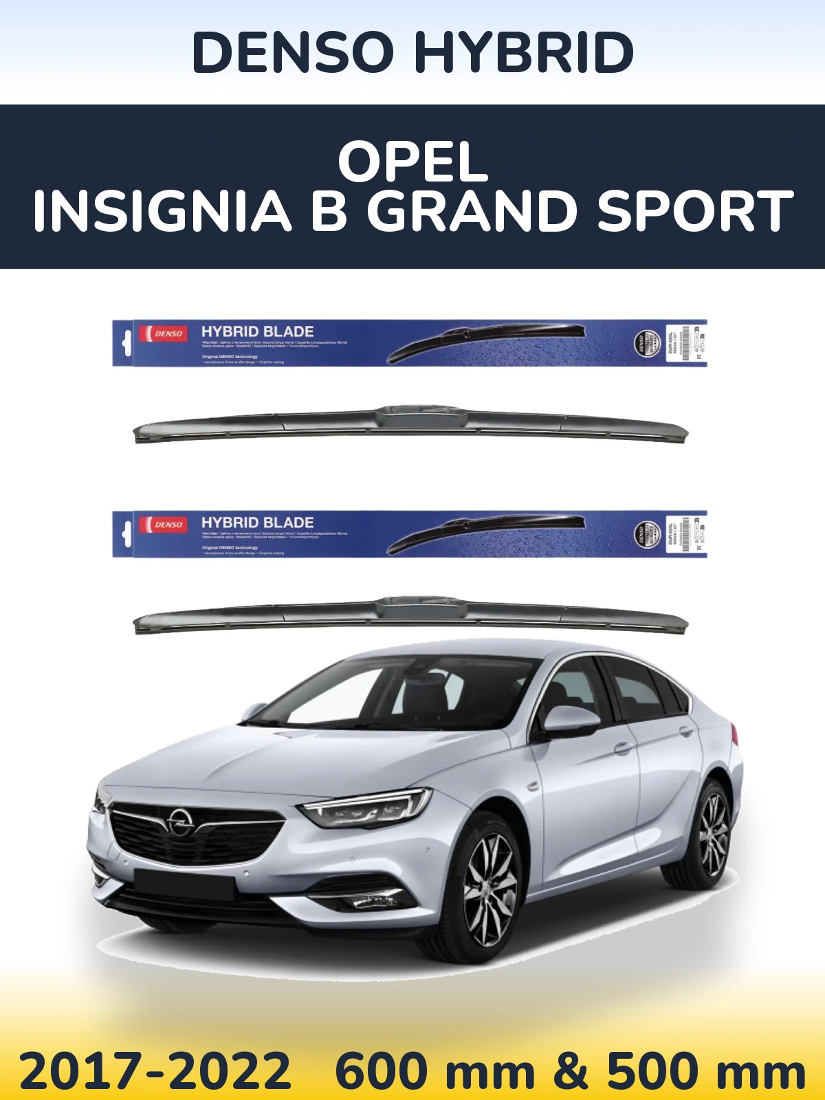 Torkarblad Denso Hybrid för Opel Insignia B Grand Sport