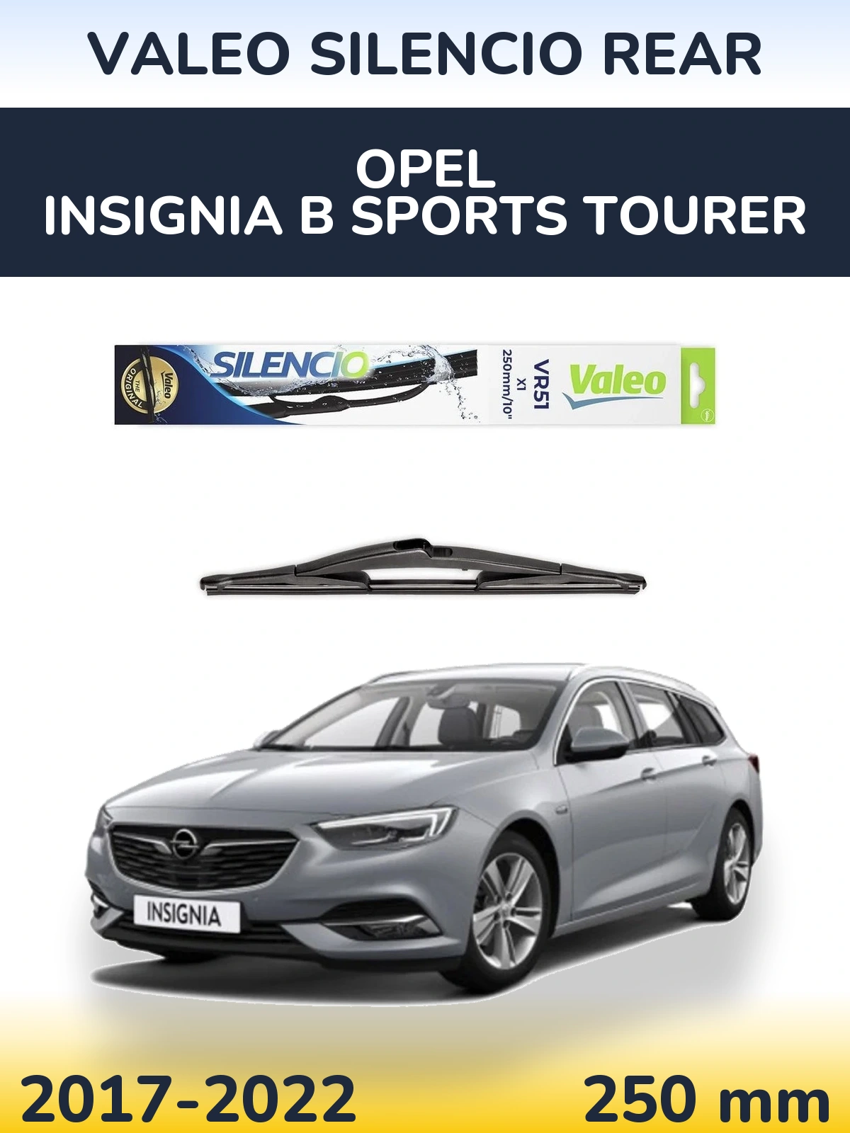 Torkarblad Valeo Silencio Rear för Opel Insignia B Sports Tourer