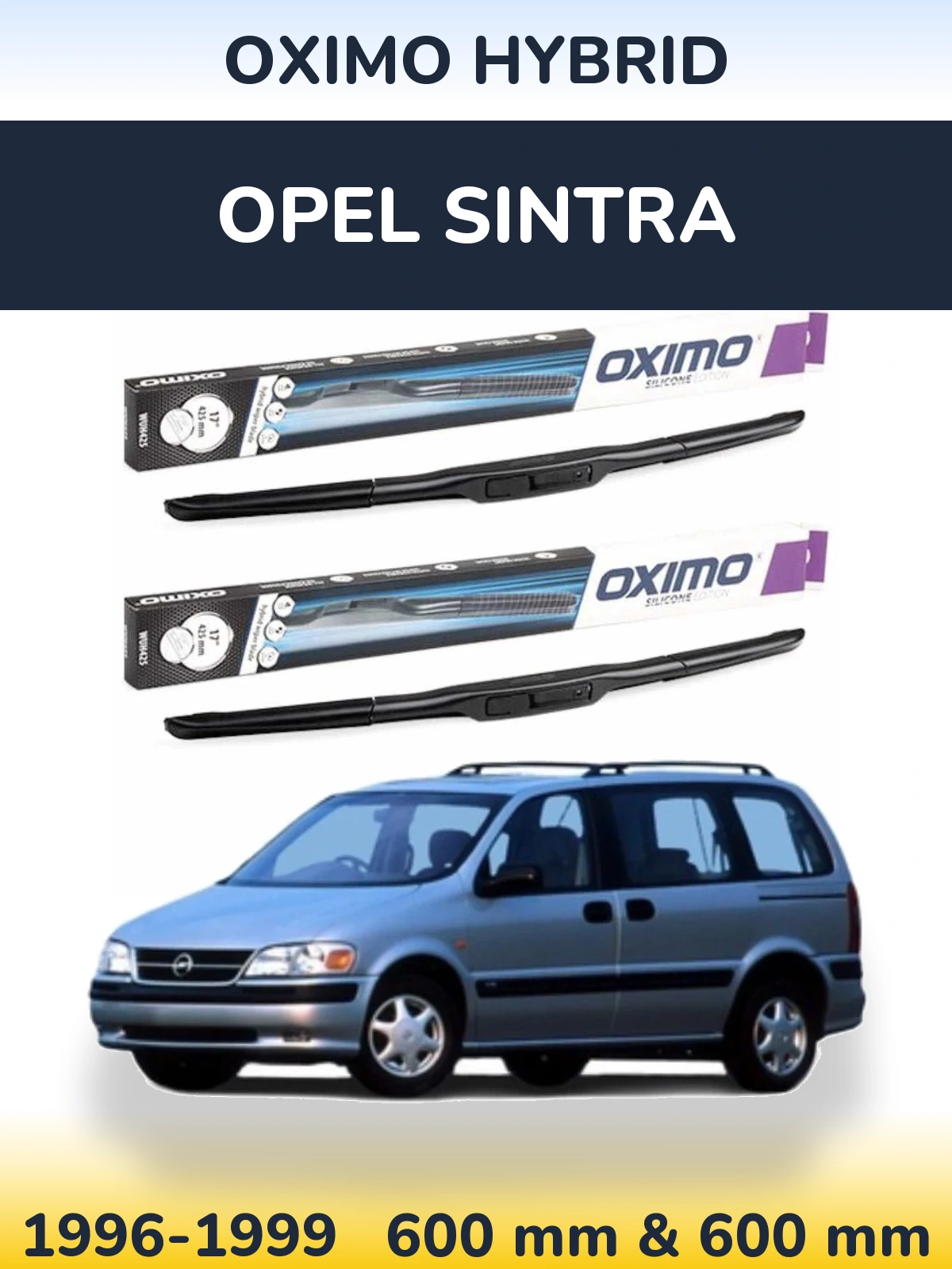 Комплект передних дворников Oximo Hybrid 600 & 600 мм для Opel Sintra 1996-1999