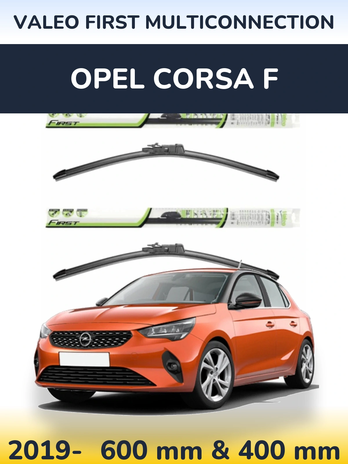 Torkarblad Valeo First MultiConnection för Opel Corsa F