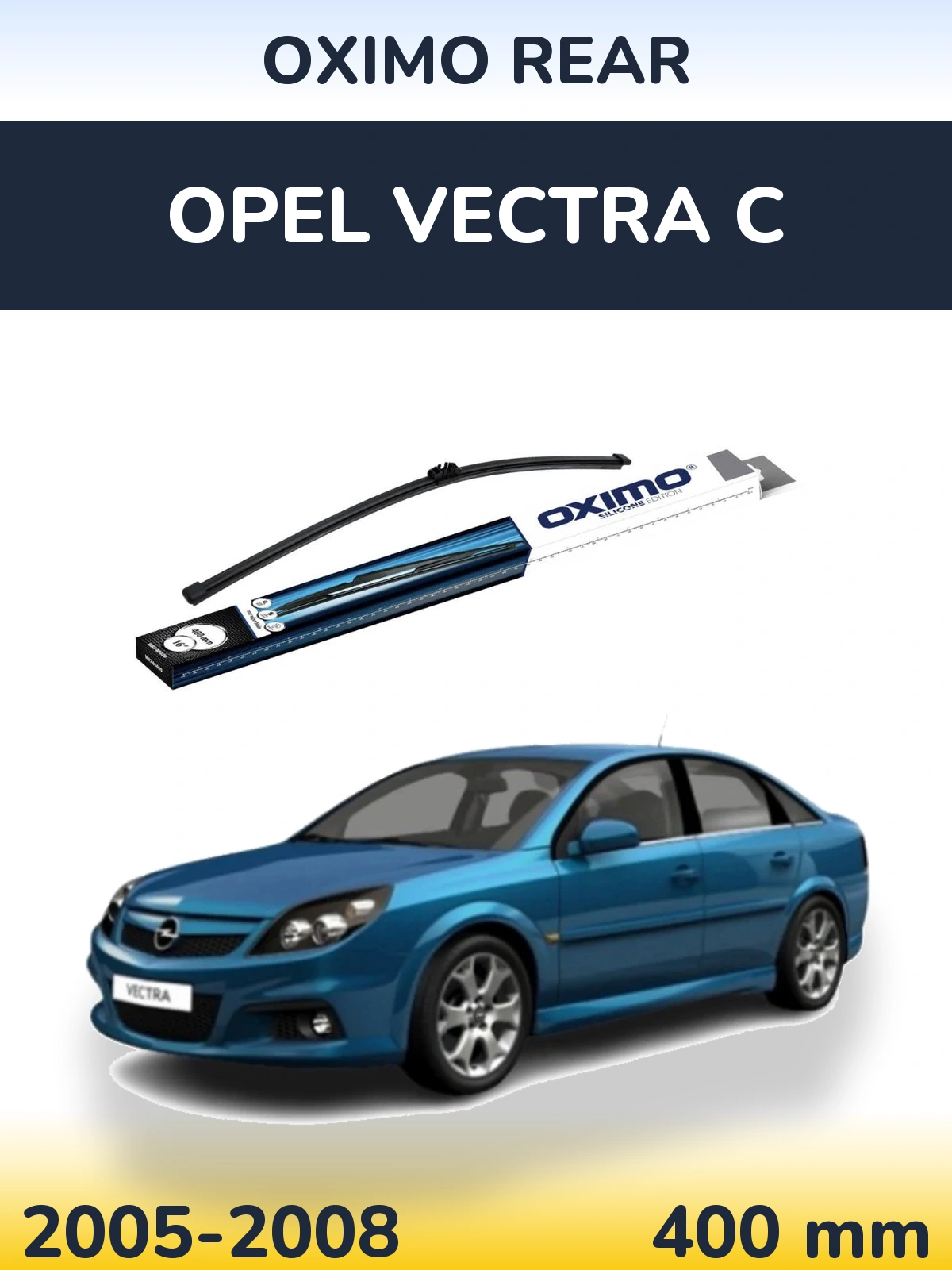 Torkarblad Oximo Rear för Opel Vectra C