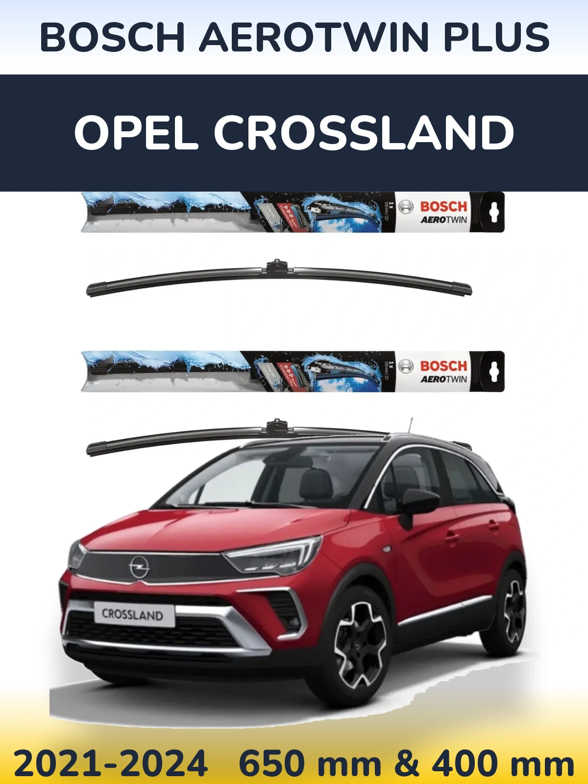 Torkarblad BOSCH AeroTwin Plus för Opel Crossland