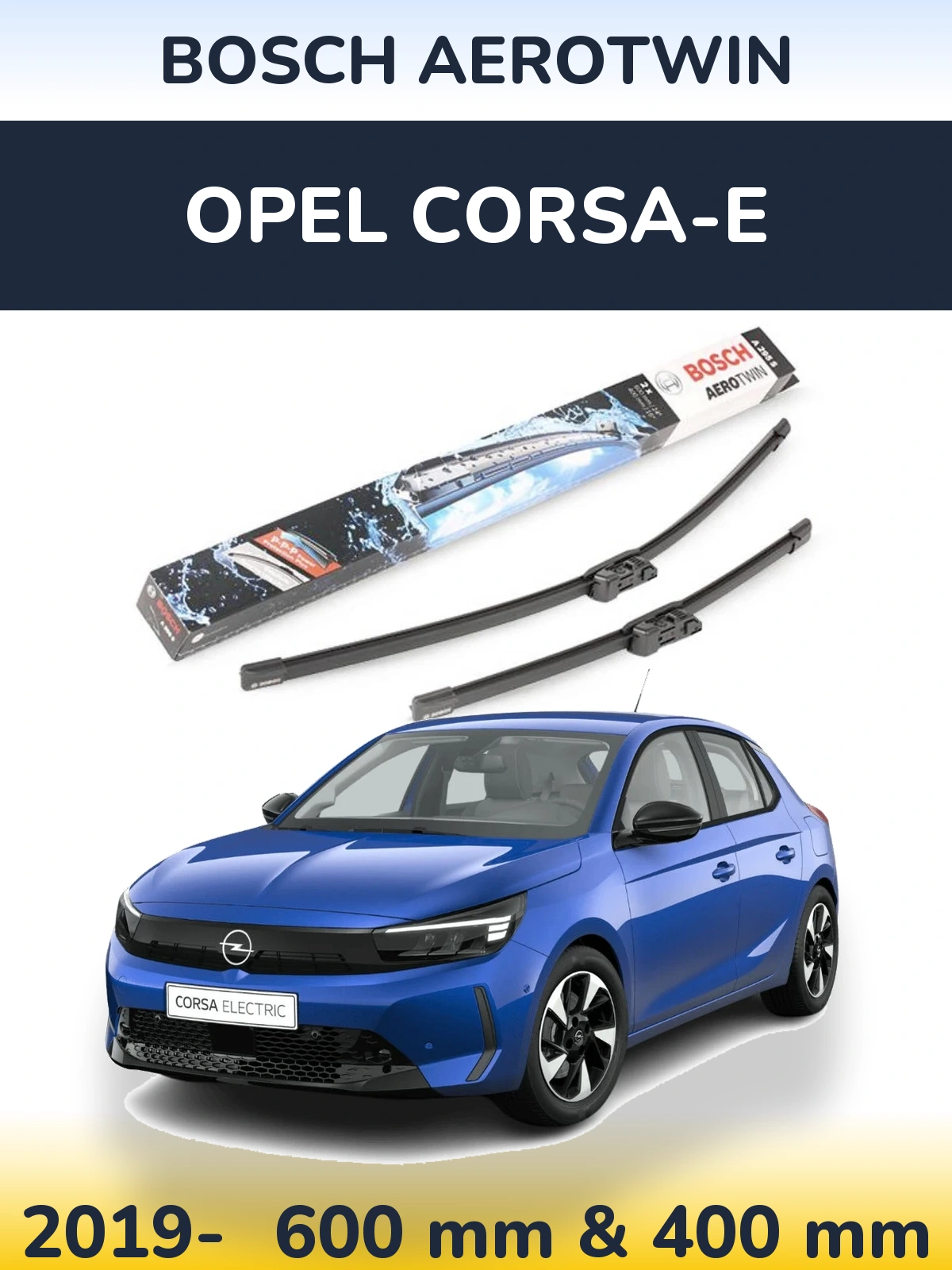 Torkarblad BOSCH AeroTwin för Opel Corsa-e