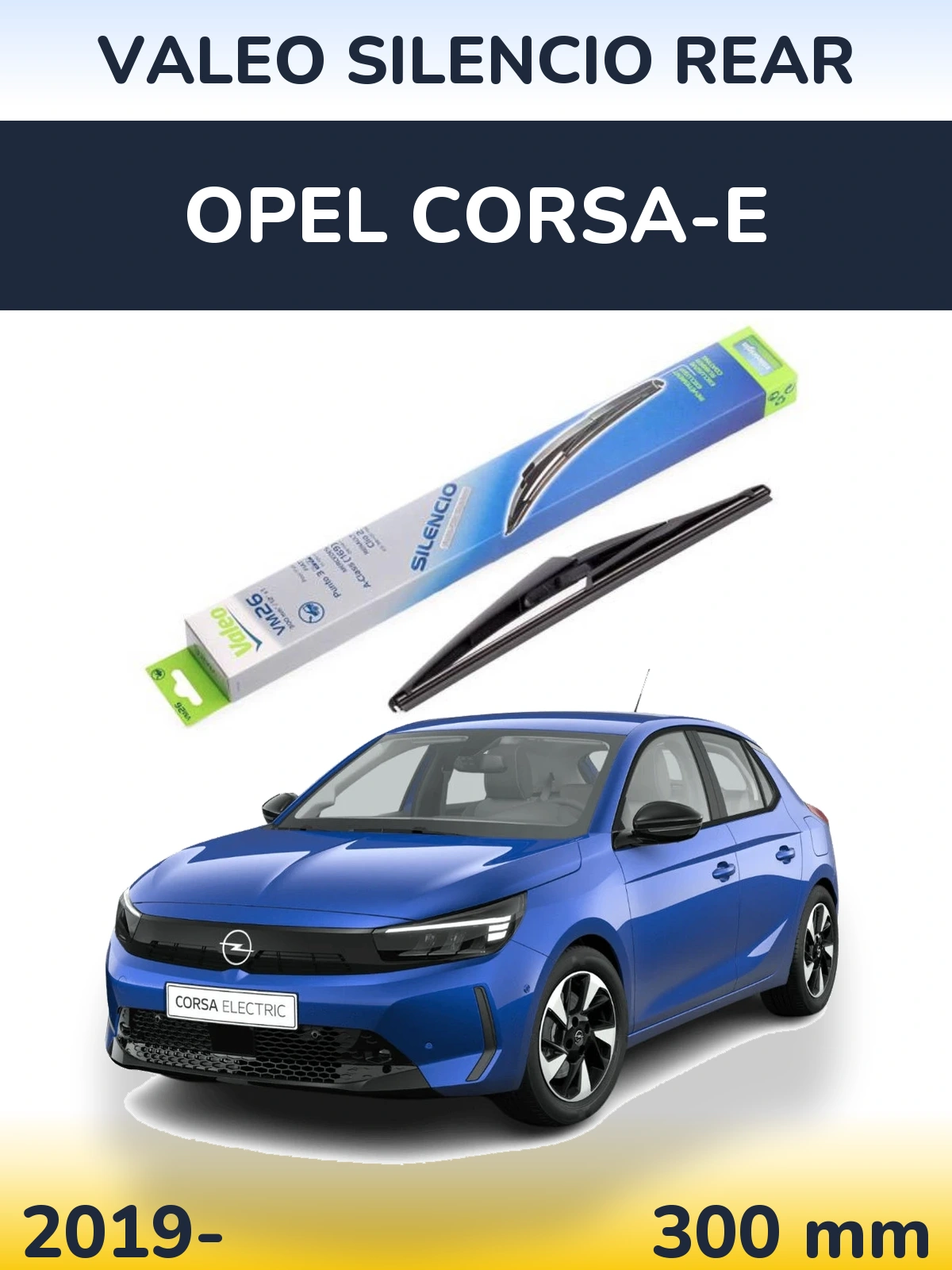 Torkarblad Valeo Silencio Rear för Opel Corsa-e
