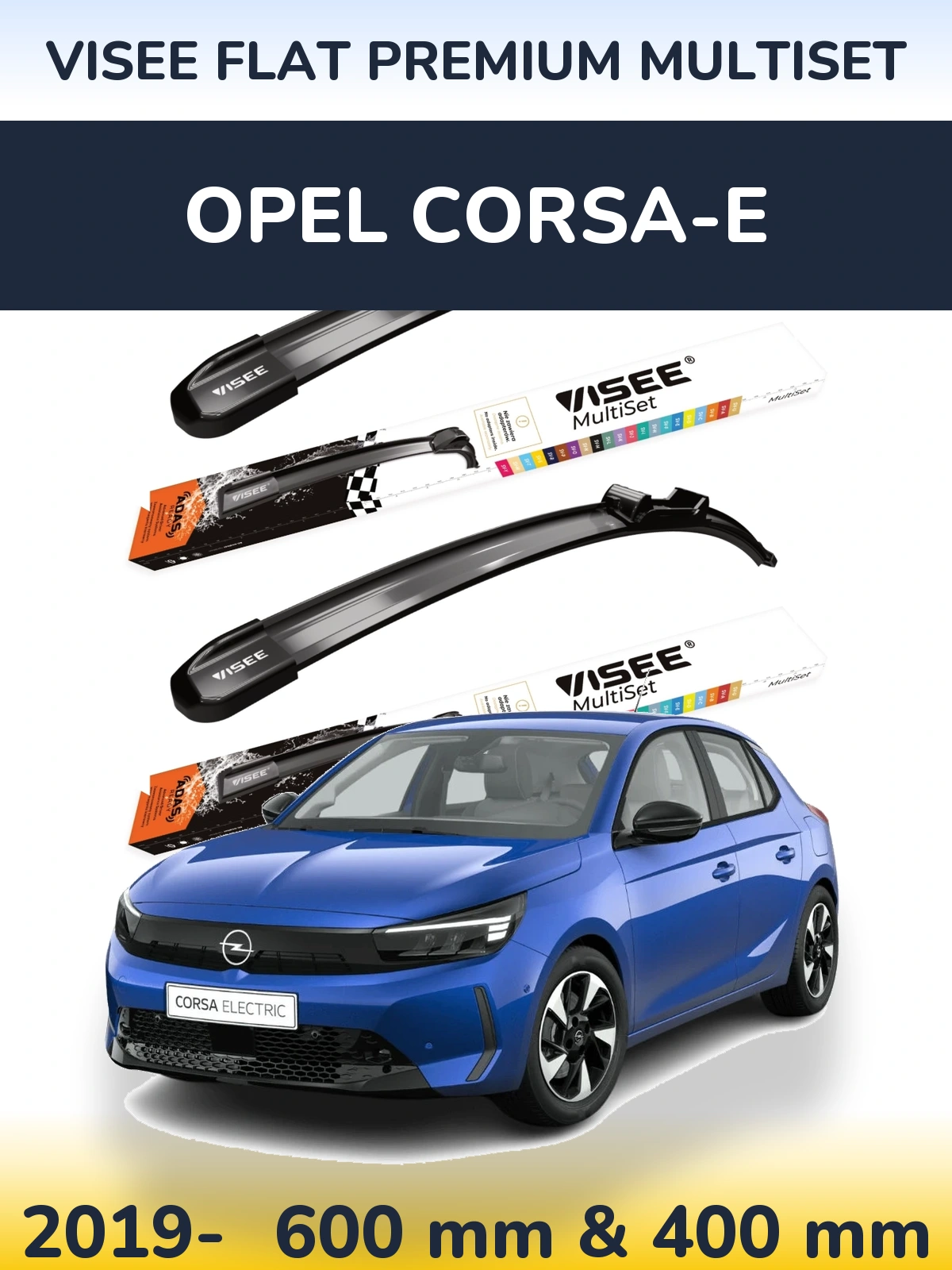 Torkarblad VISEE FLAT PREMIUM MultiSet för Opel Corsa-e