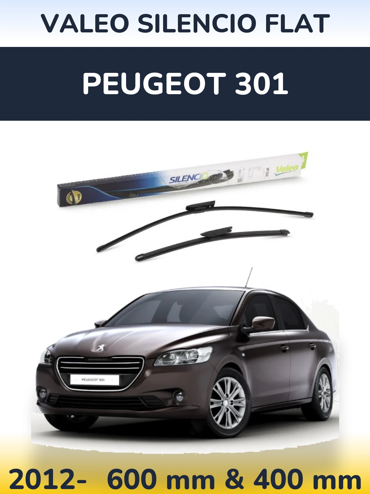 Комплект передніх щіток Valeo Silencio Flat 600 & 400 мм для Peugeot 301 2012-2026