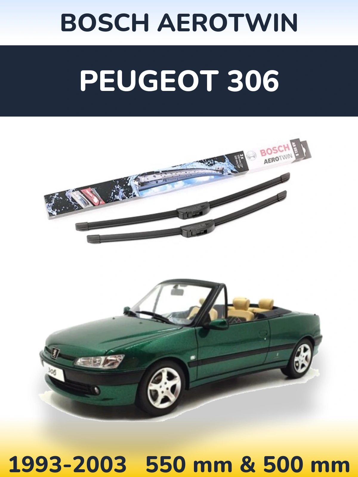 Torkarblad BOSCH AeroTwin för Peugeot 306
