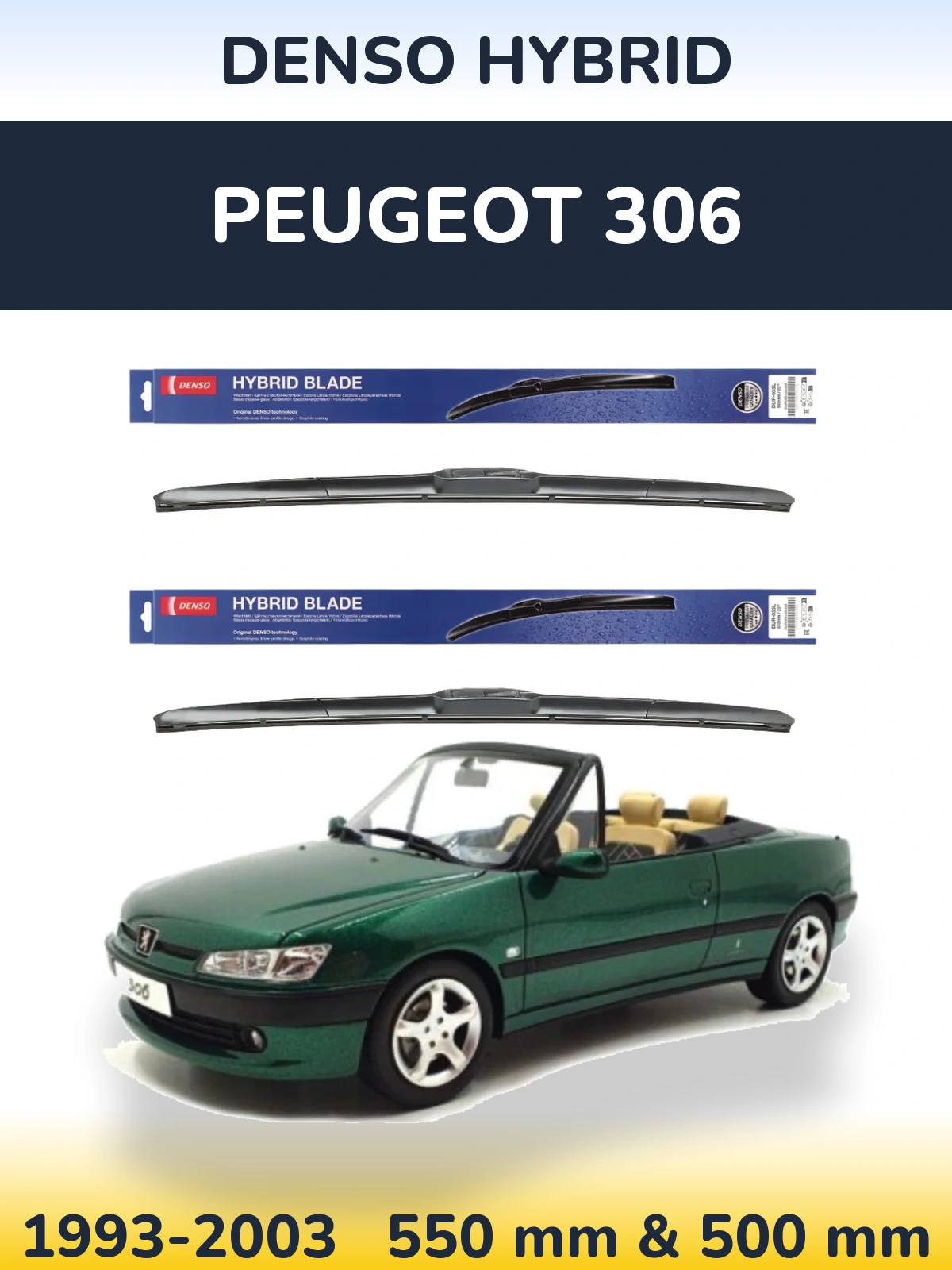 Комплект передних дворников Denso Hybrid 550 & 500 мм для Peugeot 306 1993-2003