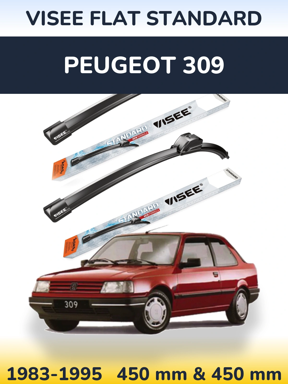 Комплект передніх щіток VISEE FLAT STANDARD 450 & 450 мм для Peugeot 309 1983-1995