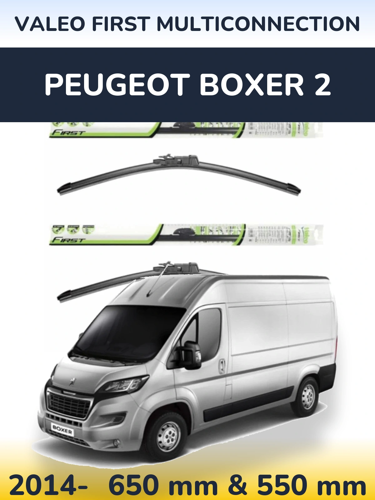 Torkarblad Valeo First MultiConnection för Peugeot Boxer 2