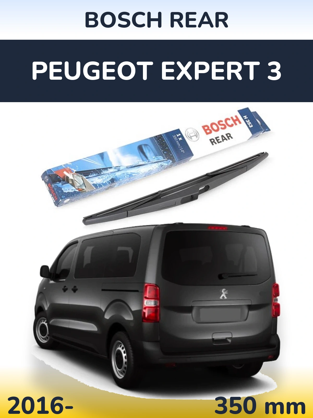 Rear wiper blade BOSCH Rear 350 mm for Peugeot Expert 3 2016-2026