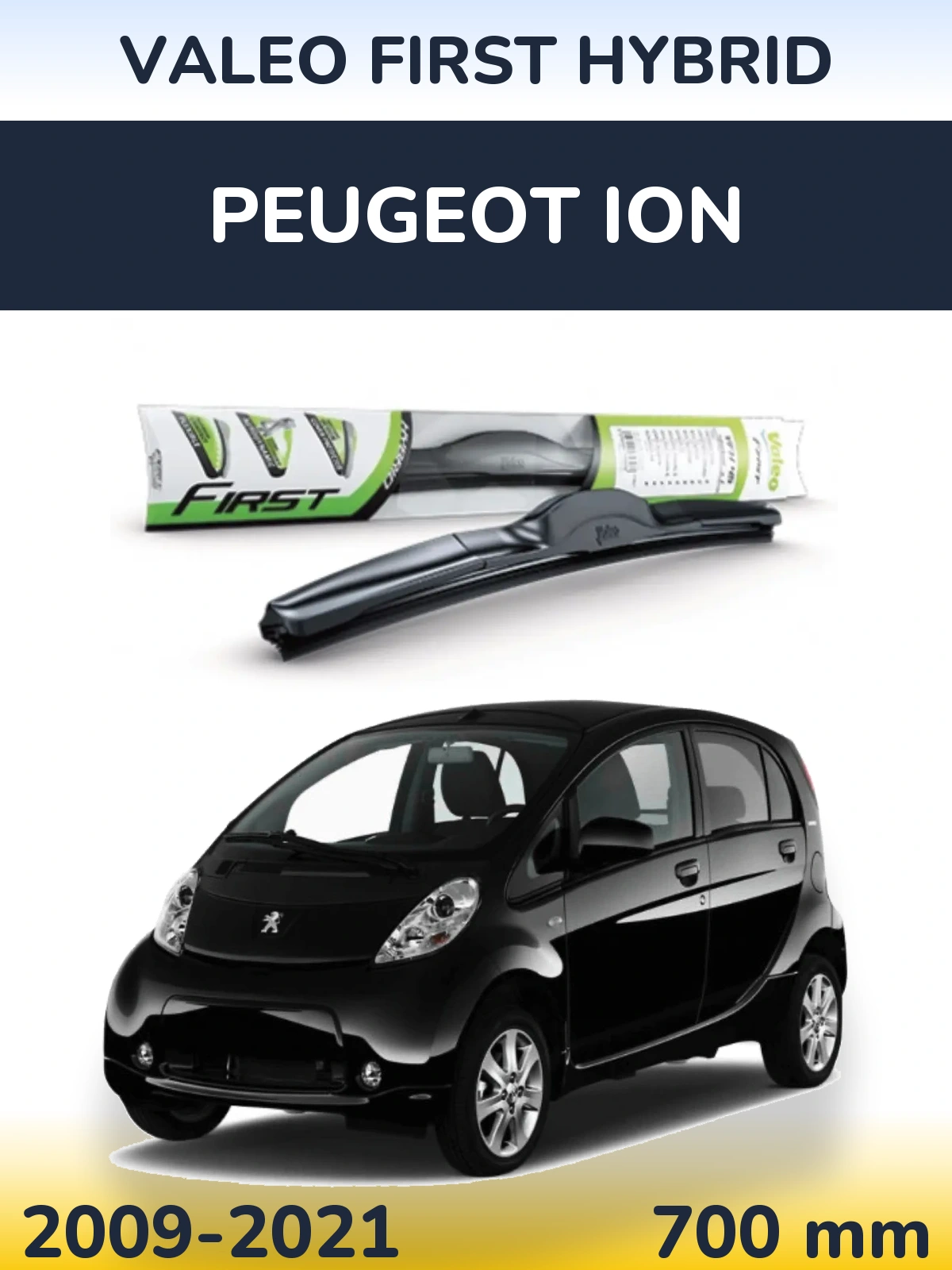 Передний дворник Valeo First Hybrid 700 мм для Peugeot iOn 2009-2021