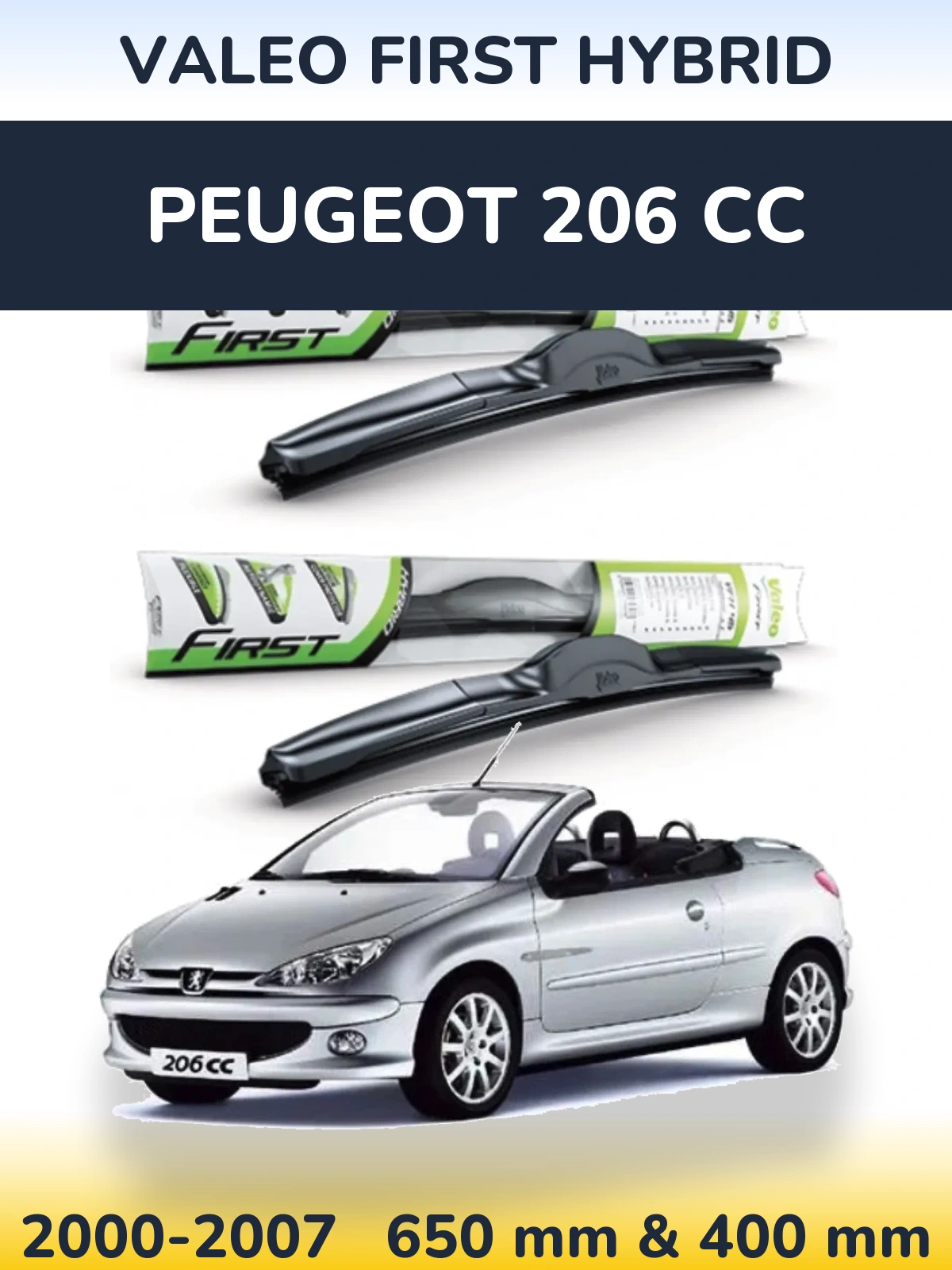 Torkarblad Valeo First Hybrid för Peugeot 206 CC