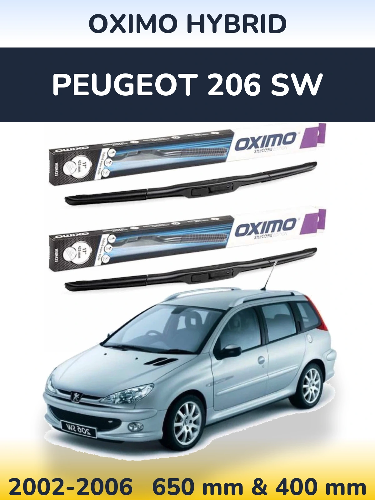 Комплект передніх щіток Oximo Hybrid 650 & 400 мм для Peugeot 206 SW 2002-2006