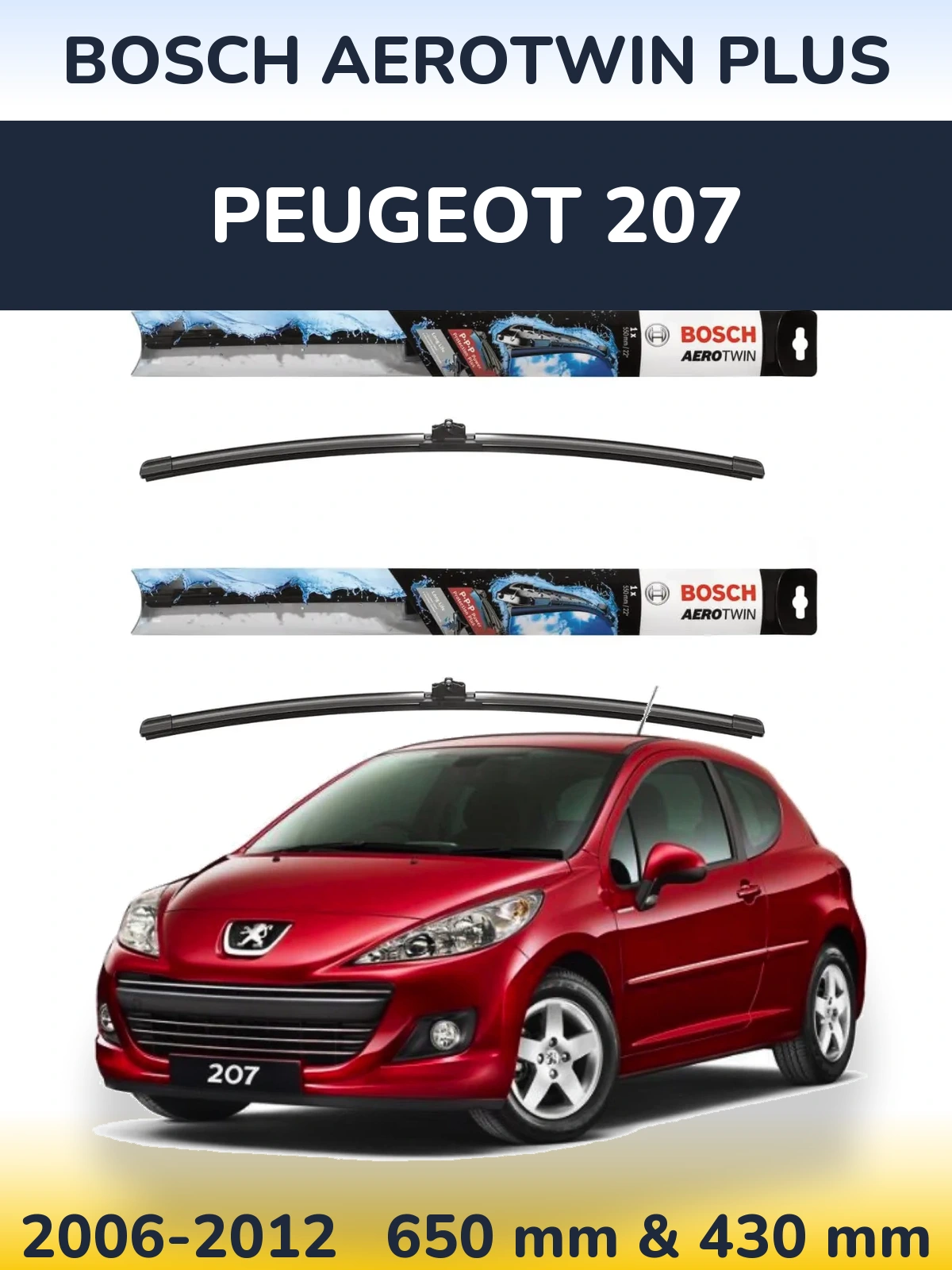 Torkarblad BOSCH AeroTwin Plus för Peugeot 207