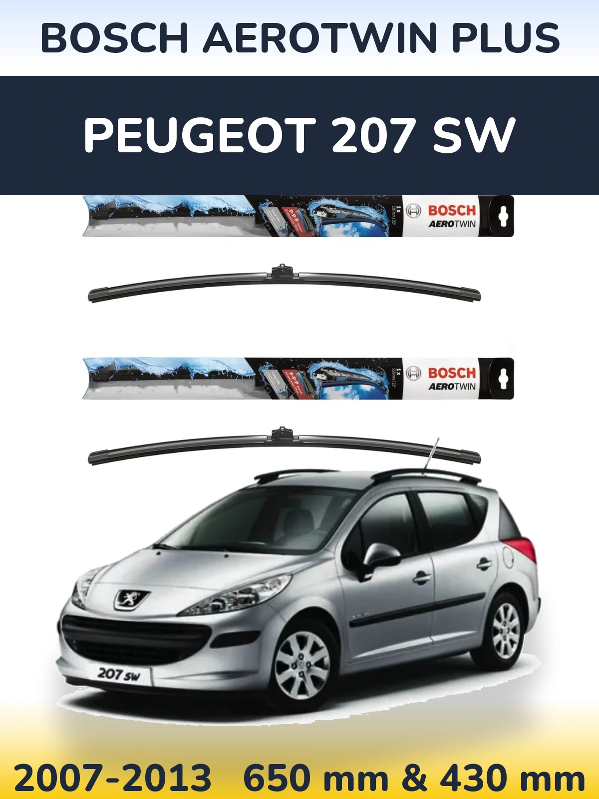 Torkarblad BOSCH AeroTwin Plus för Peugeot 207 SW
