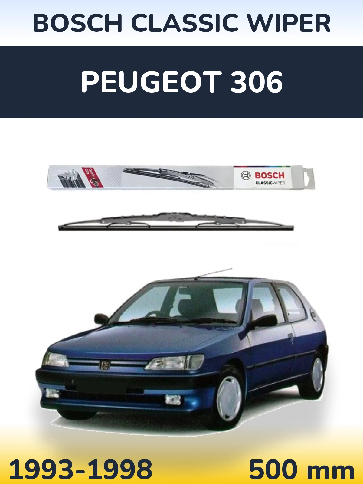Torkarblad BOSCH Classic Wiper för Peugeot 306