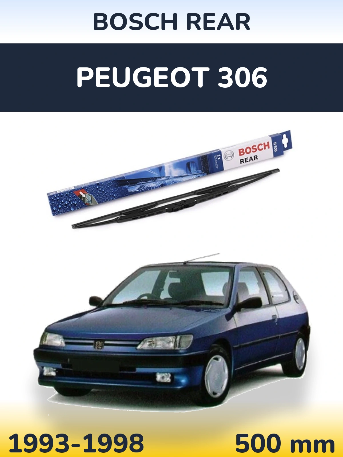 Torkarblad BOSCH Rear för Peugeot 306