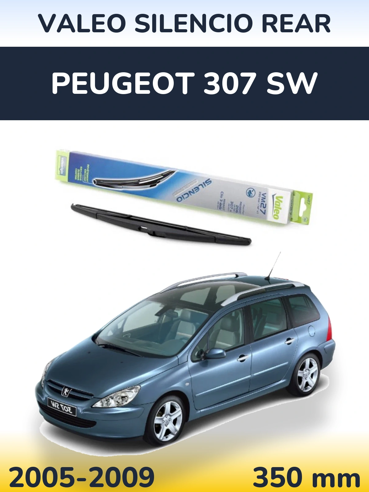 Torkarblad Valeo Silencio Rear för Peugeot 307 SW