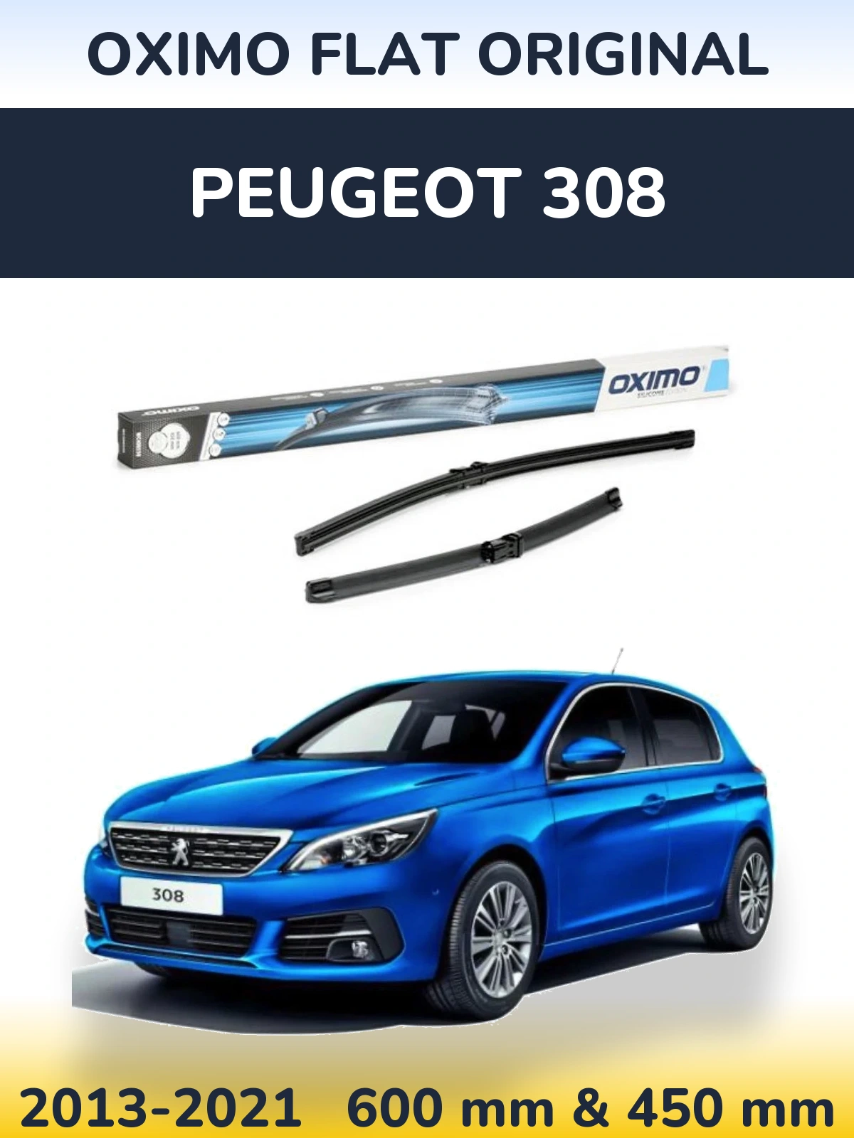 Комплект передних дворников Oximo Flat Original 600 & 450 мм для Peugeot 308 2013-2021