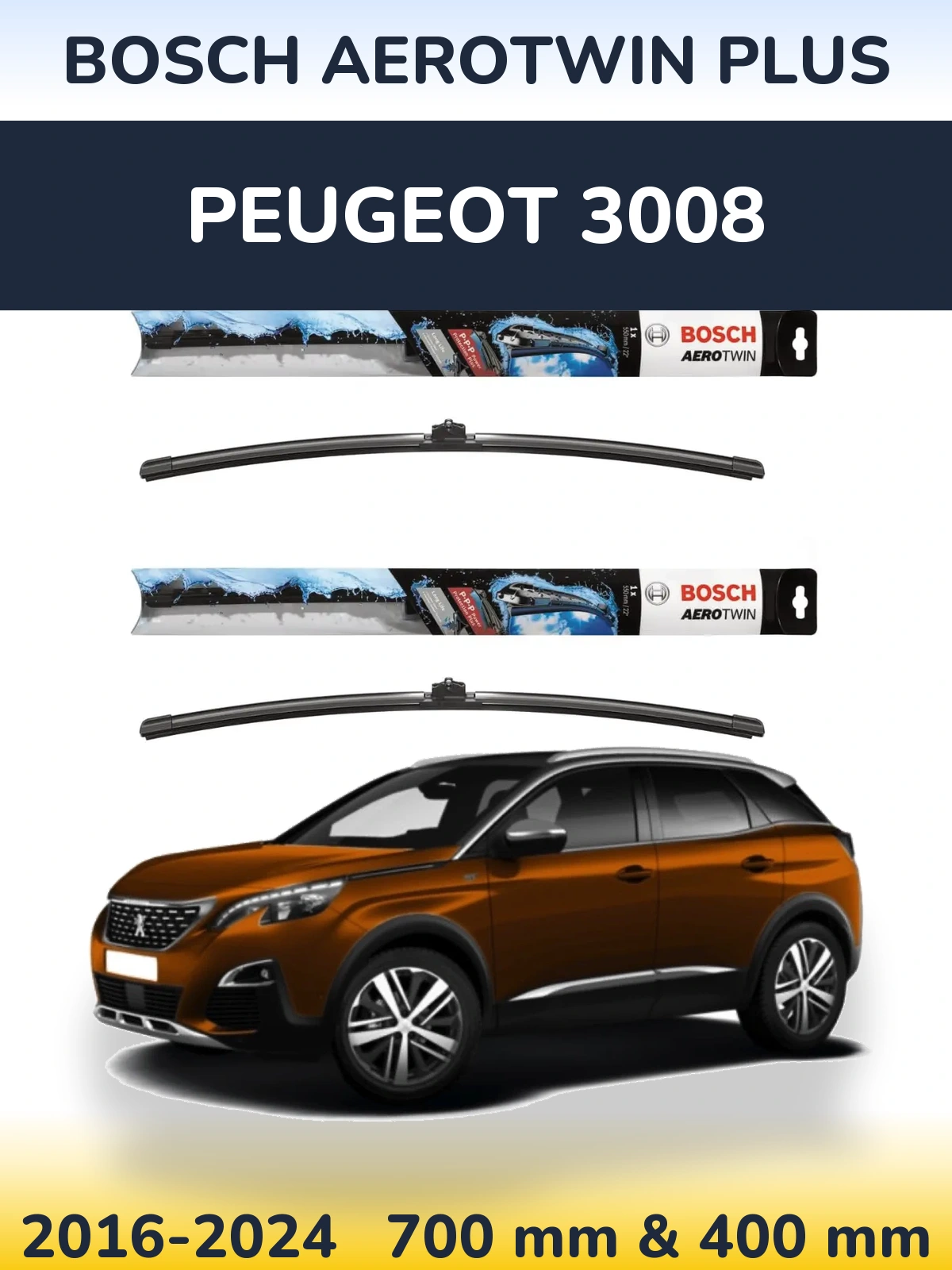 Комплект передних дворников BOSCH AeroTwin Plus 700 & 400 мм для Peugeot 3008 2016-2024