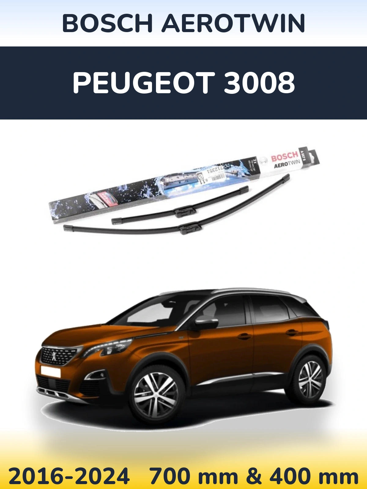 Комплект передних дворников BOSCH AeroTwin 700 & 400 мм для Peugeot 3008 2016-2024