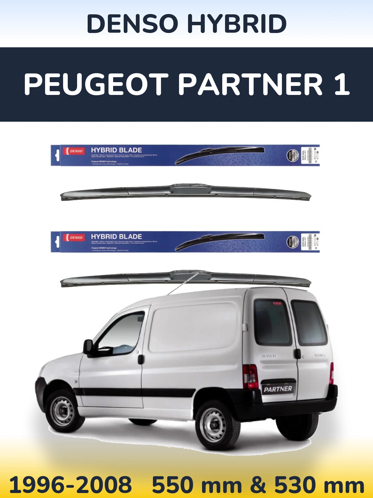 Комплект передніх щіток Denso Hybrid 550 & 530 мм для Peugeot Partner 1 1996-2008