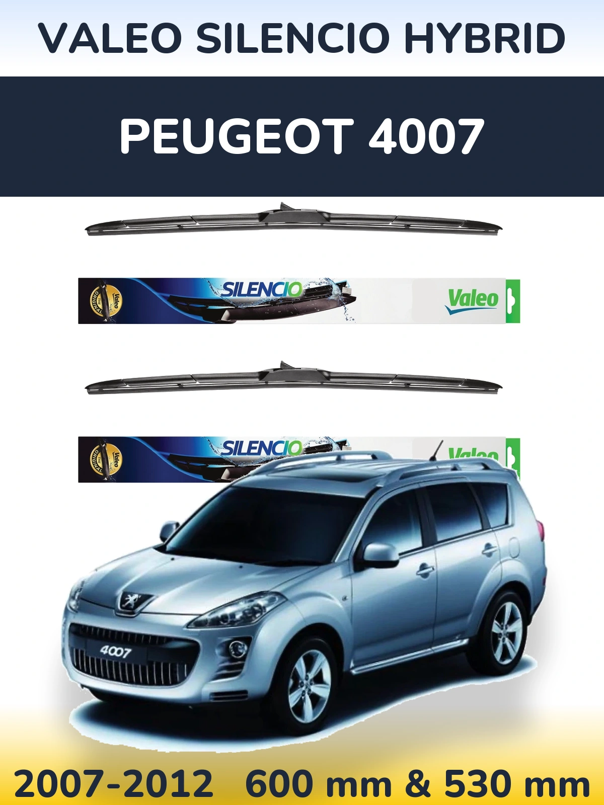Torkarblad Valeo Silencio Hybrid för Peugeot 4007