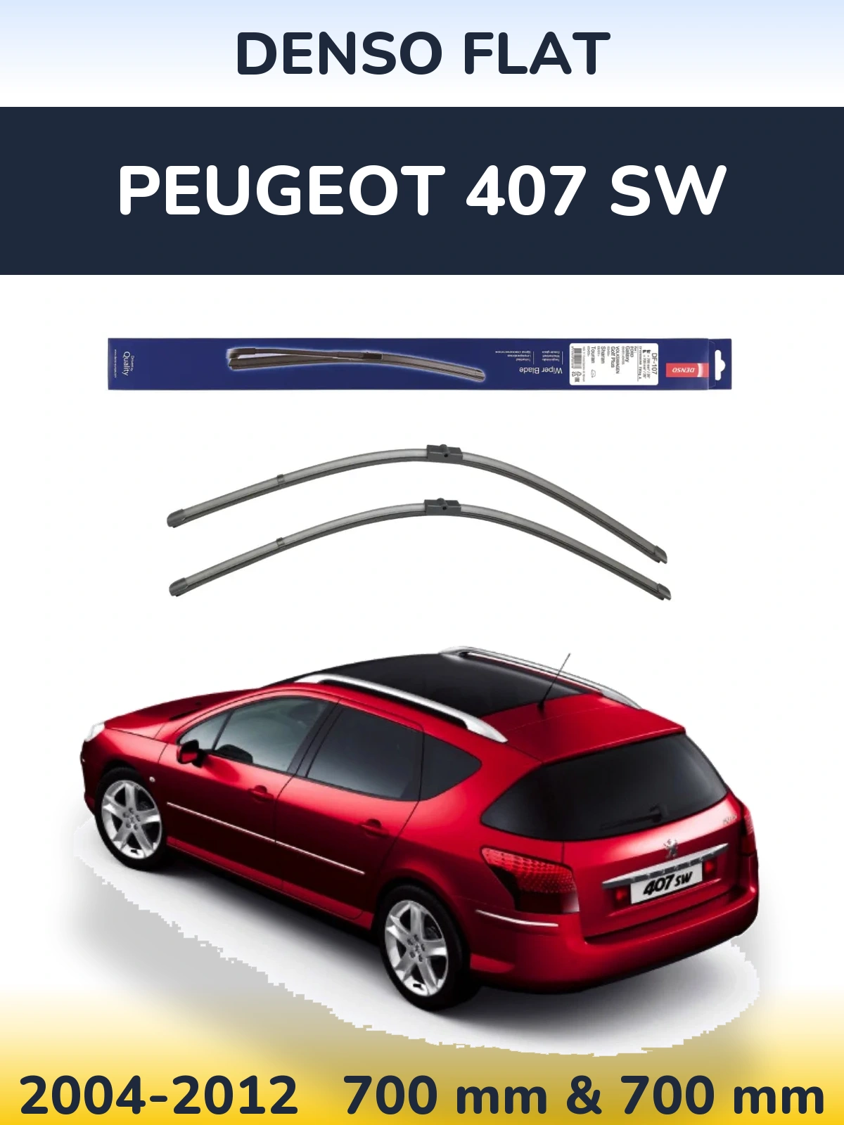 Комплект передних дворников Denso Flat 700 & 700 мм для Peugeot 407 SW 2004-2012