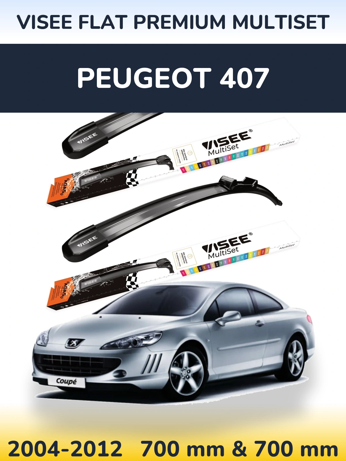Комплект передних дворников VISEE FLAT PREMIUM MultiSet 700 & 700 мм для Peugeot 407 2004-2012