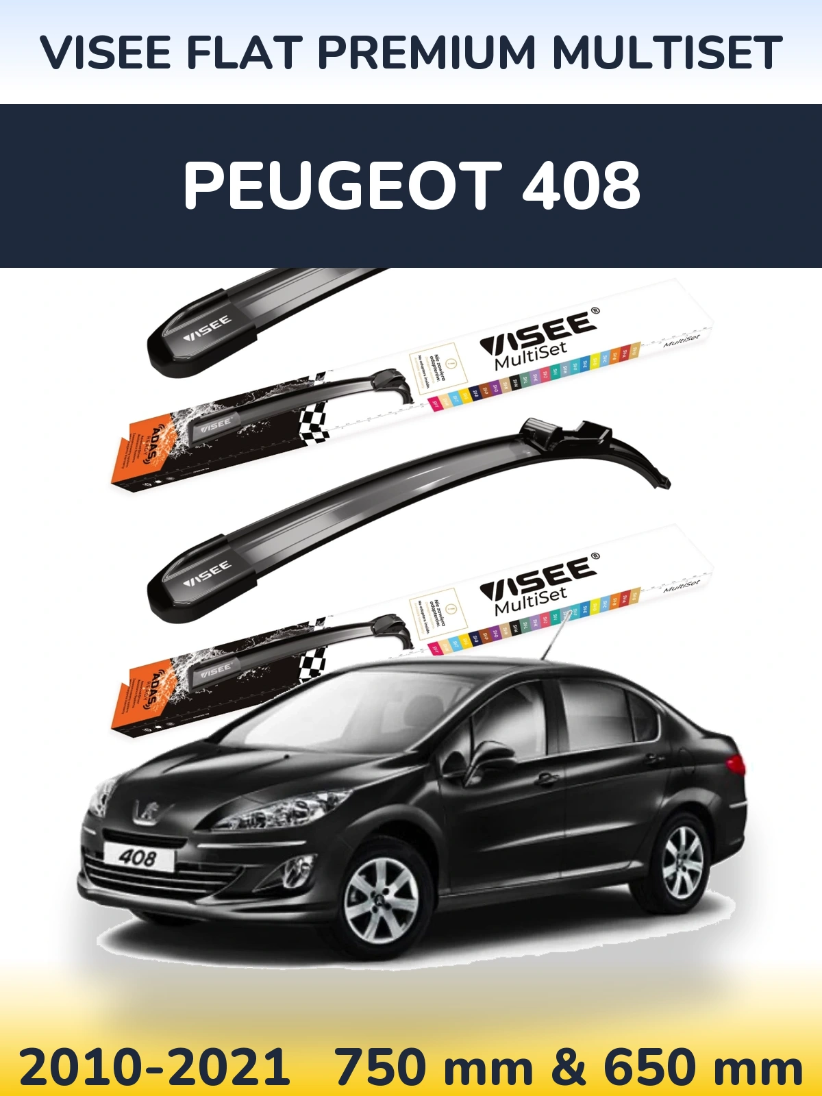 Torkarblad VISEE FLAT PREMIUM MultiSet för Peugeot 408