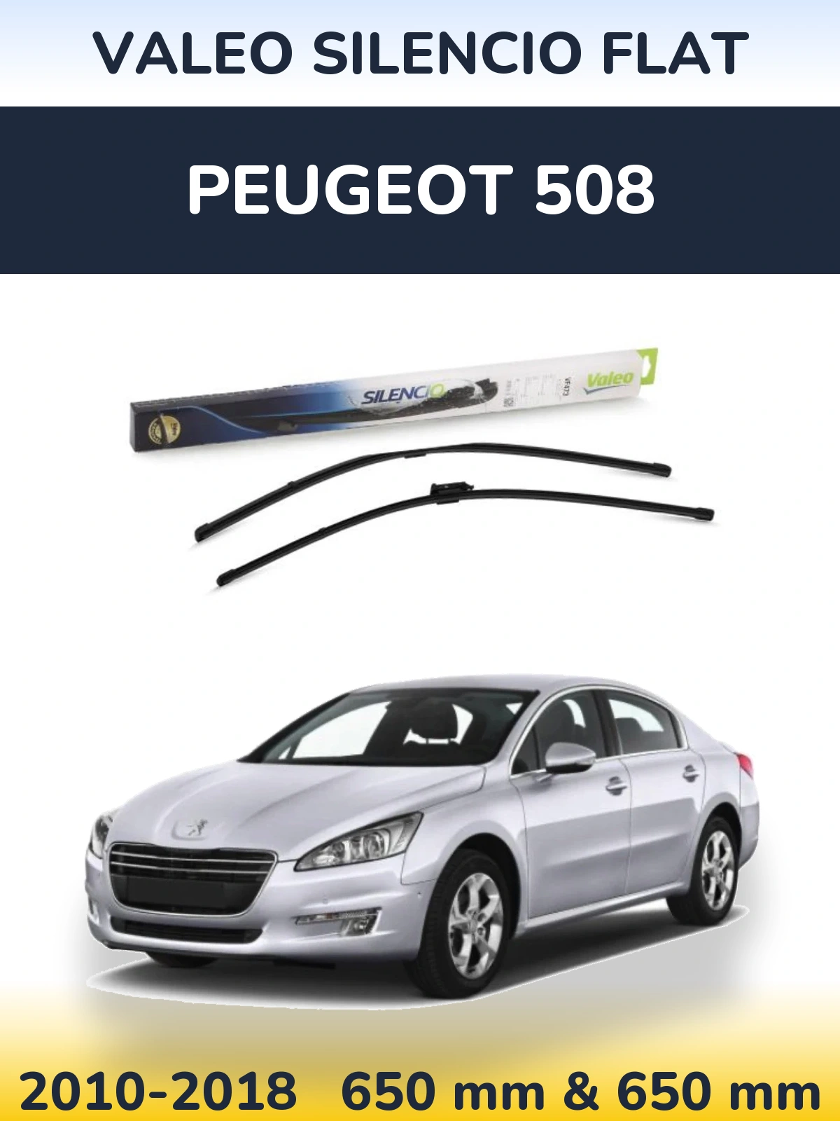 Комплект передніх щіток Valeo Silencio Flat 650 & 650 мм для Peugeot 508 2010-2018