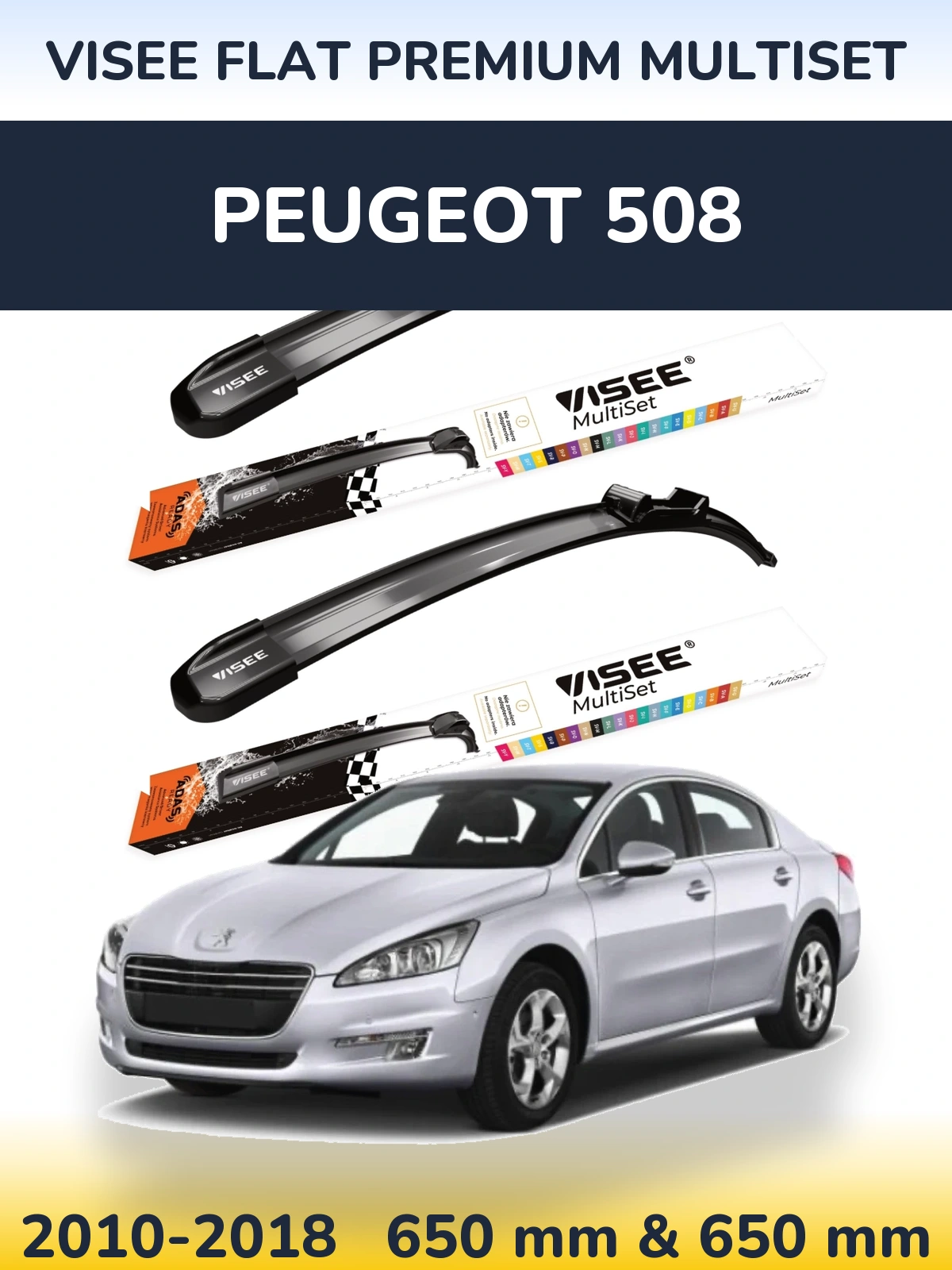 Torkarblad VISEE FLAT PREMIUM MultiSet för Peugeot 508