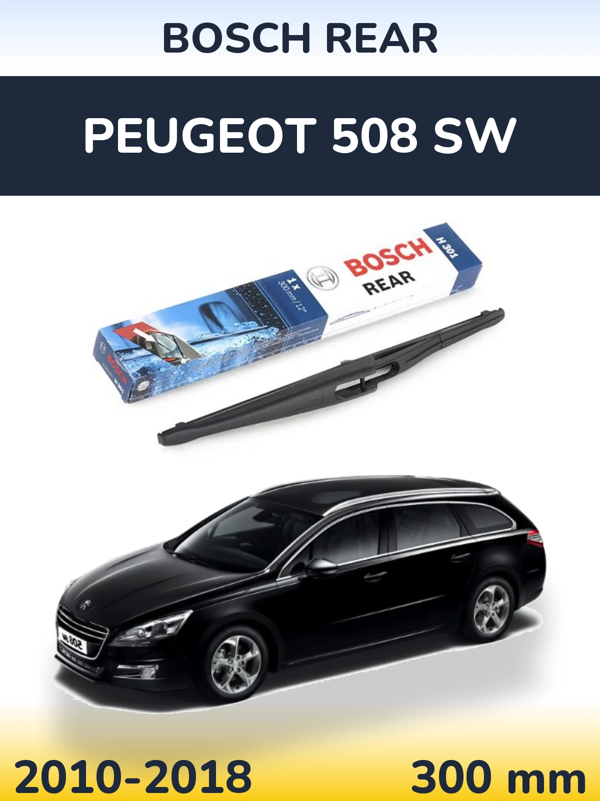 Torkarblad BOSCH Rear för Peugeot 508 SW