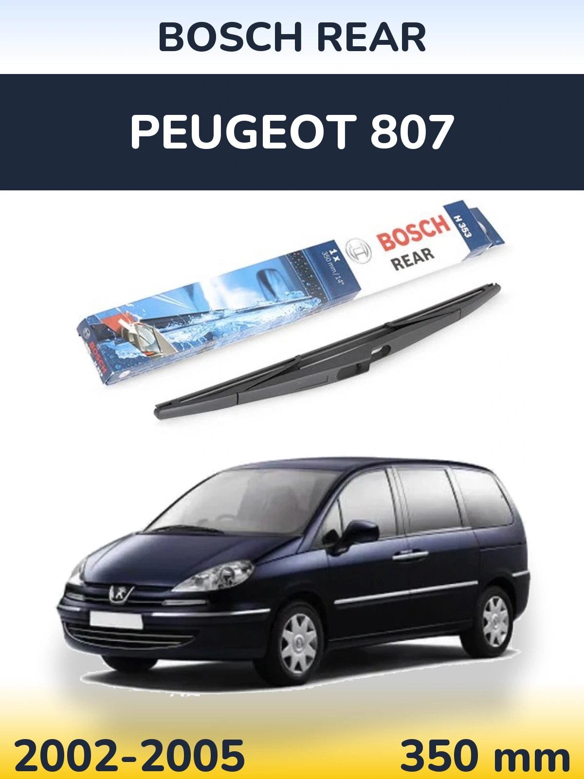 Torkarblad BOSCH Rear för Peugeot 807
