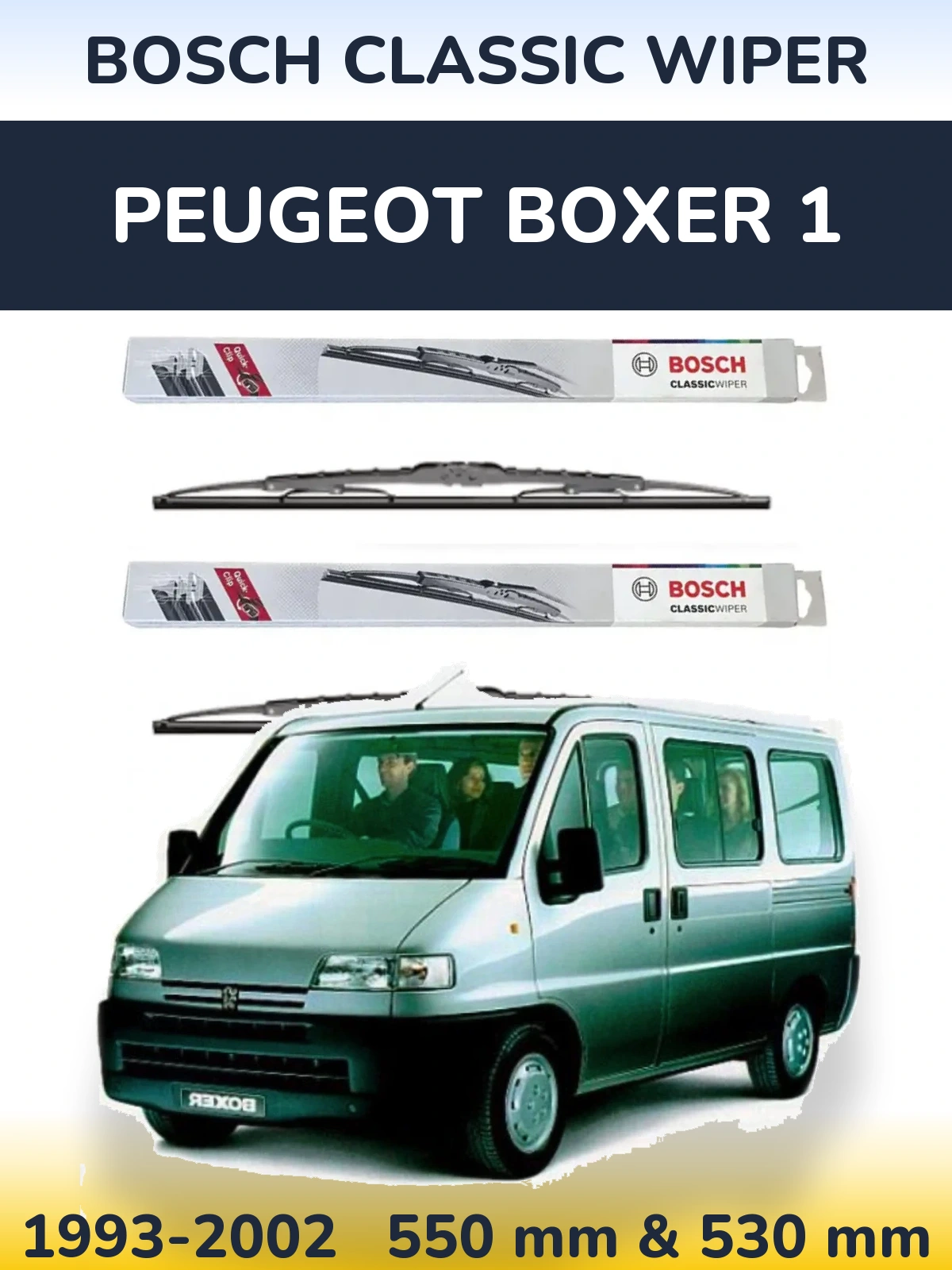 Комплект передніх щіток BOSCH Classic Wiper 550 & 530 мм для Peugeot Boxer 1 1993-2002