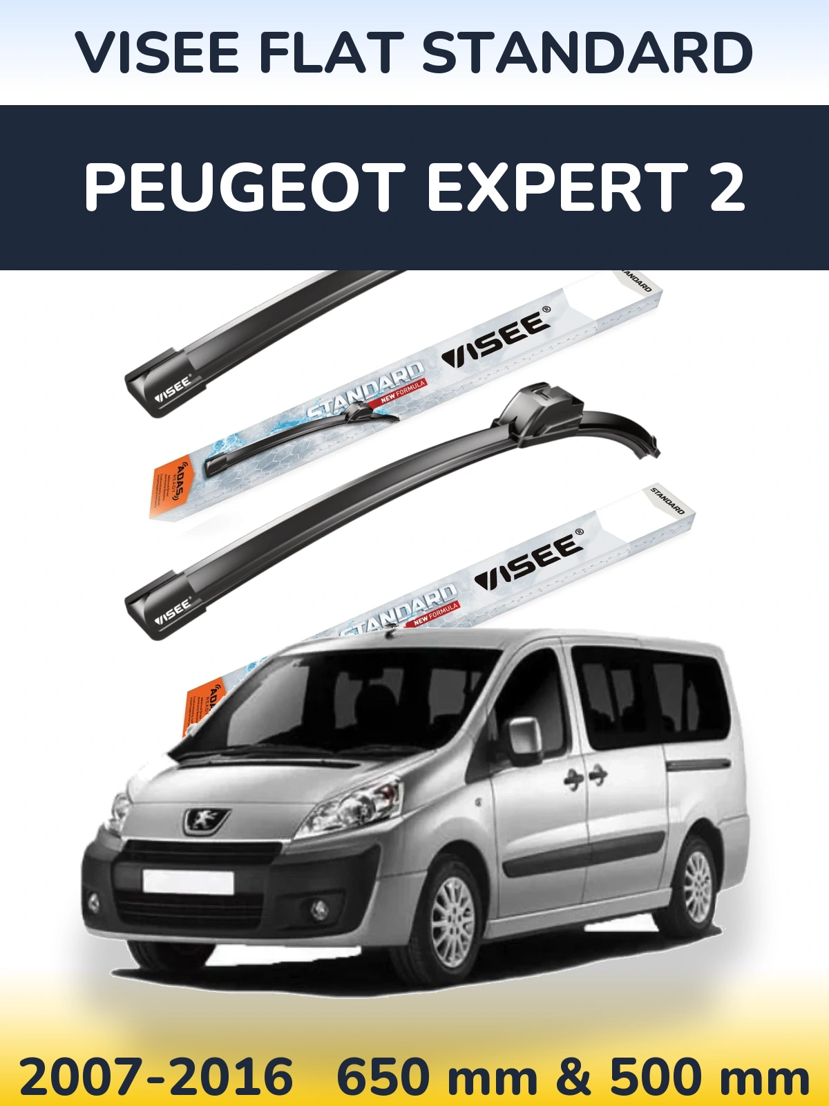 Комплект передніх щіток VISEE FLAT STANDARD 650 & 500 мм для Peugeot Expert 2 2007-2016