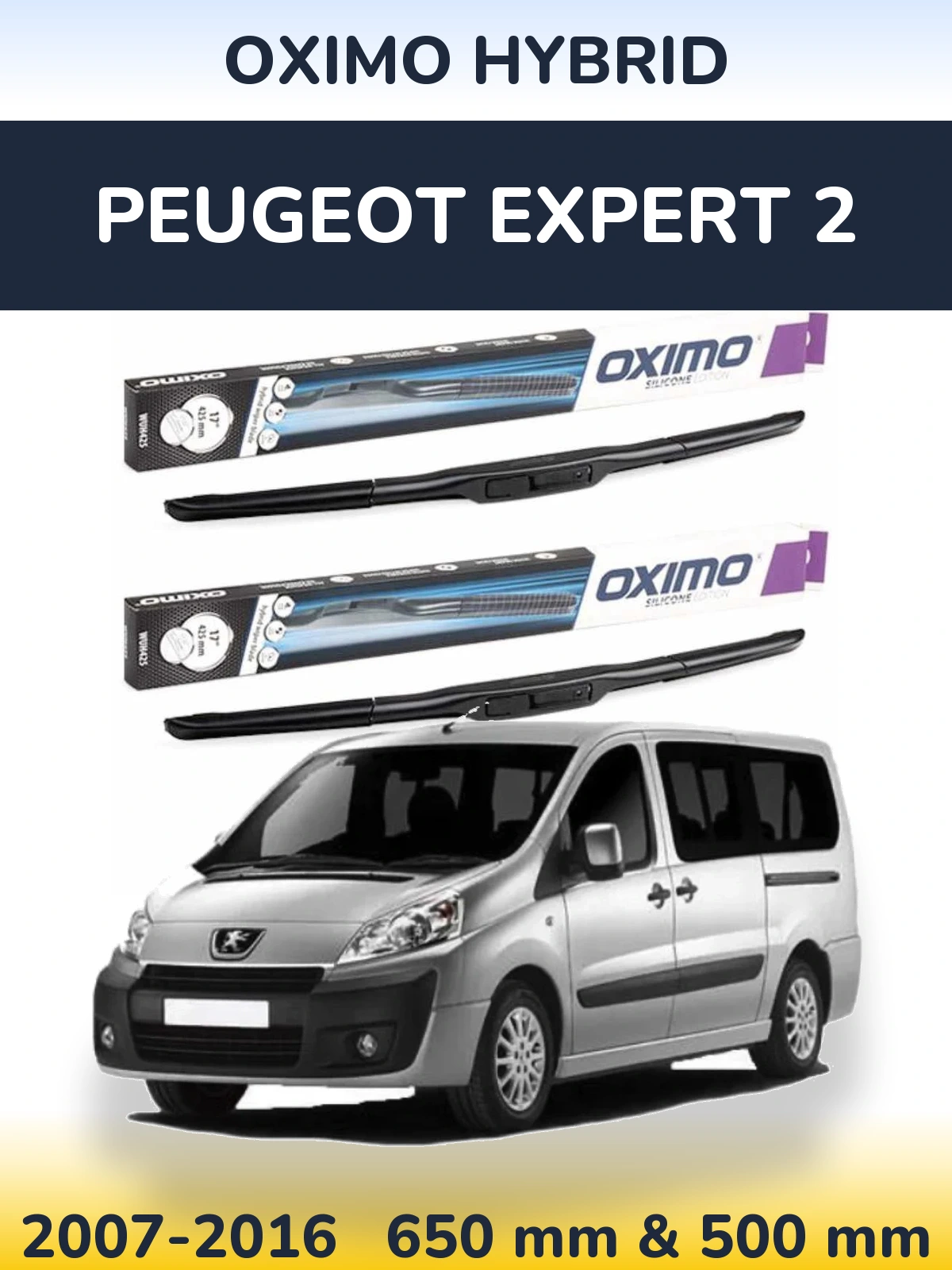 Комплект передніх щіток Oximo Hybrid 650 & 500 мм для Peugeot Expert 2 2007-2016