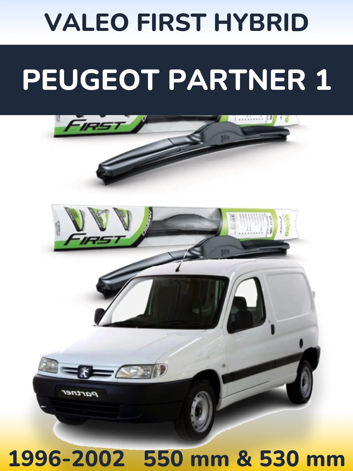 Torkarblad Valeo First Hybrid för Peugeot Partner 1