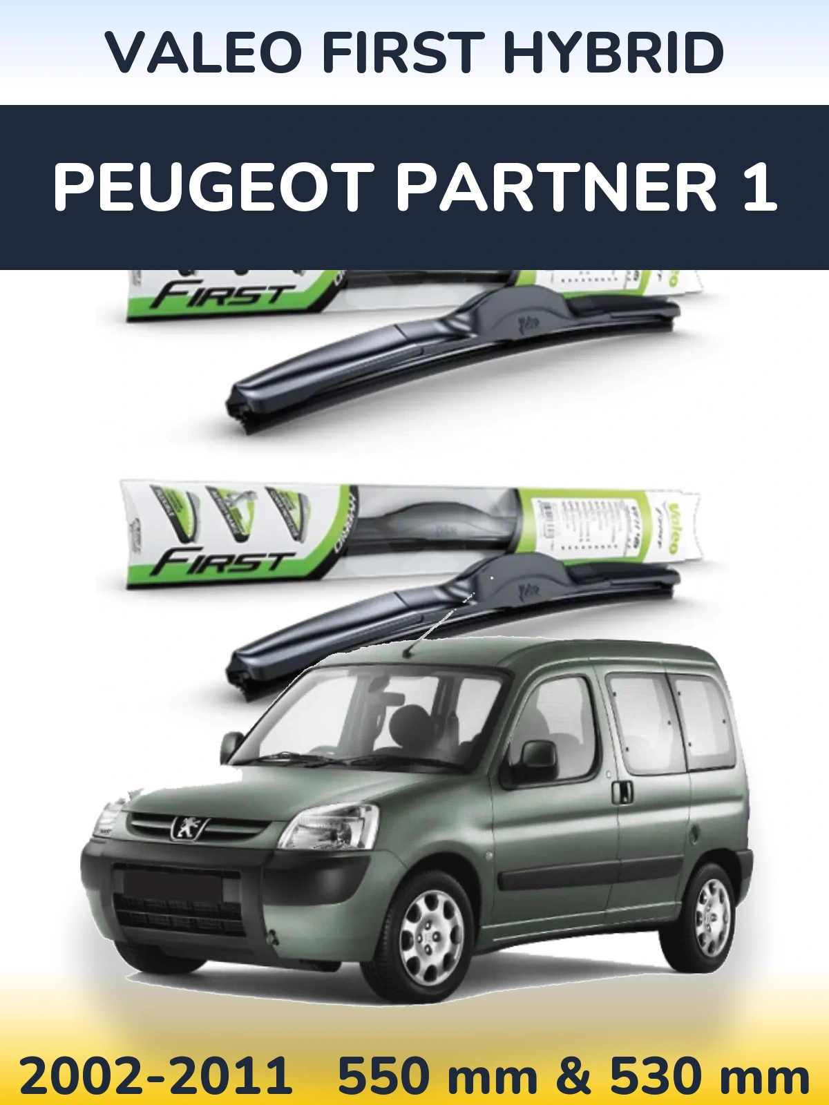 Torkarblad Valeo First Hybrid för Peugeot Partner 1