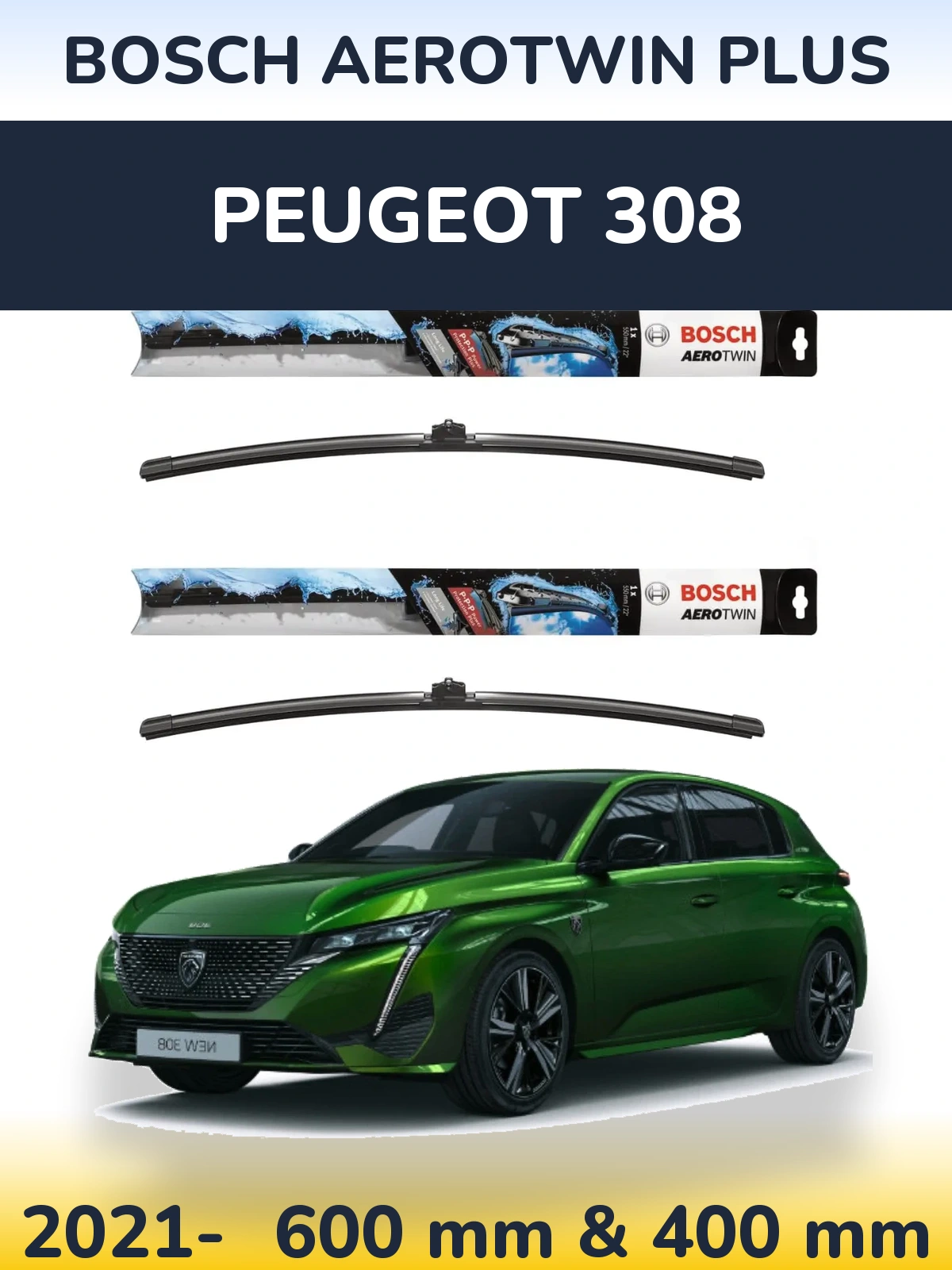 Torkarblad BOSCH AeroTwin Plus för Peugeot 308