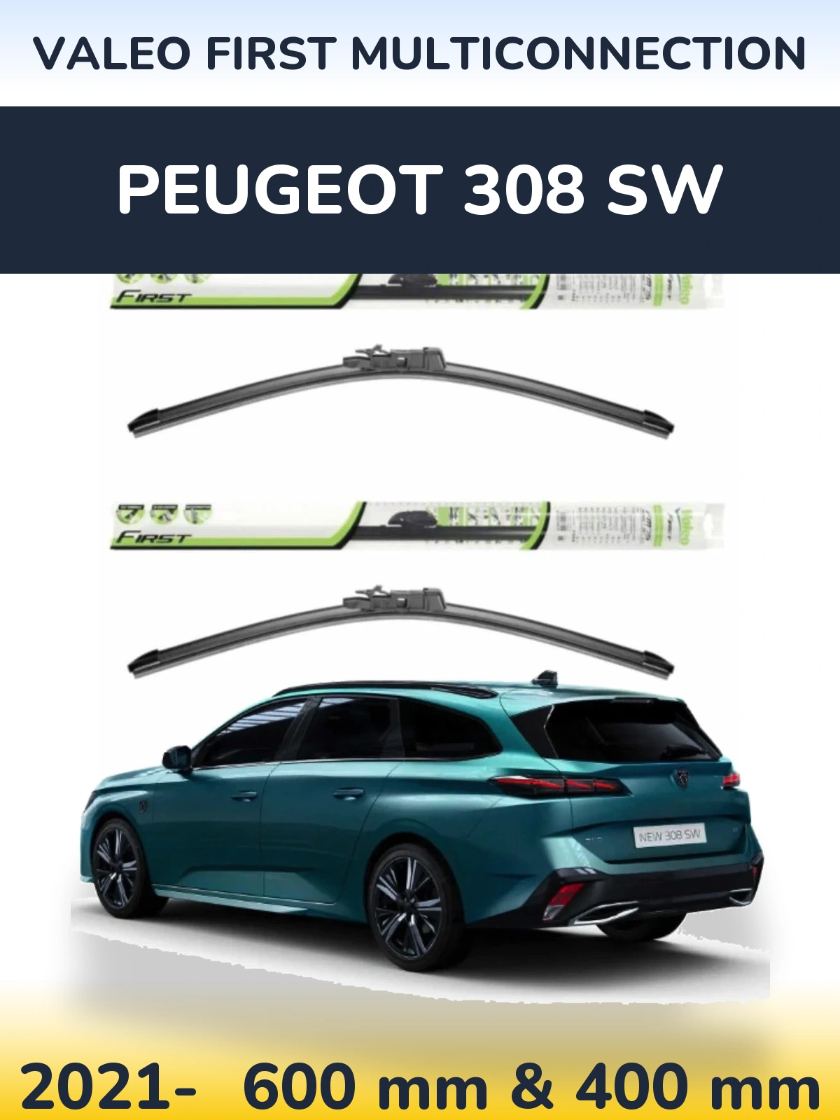 Torkarblad Valeo First MultiConnection för Peugeot 308 SW