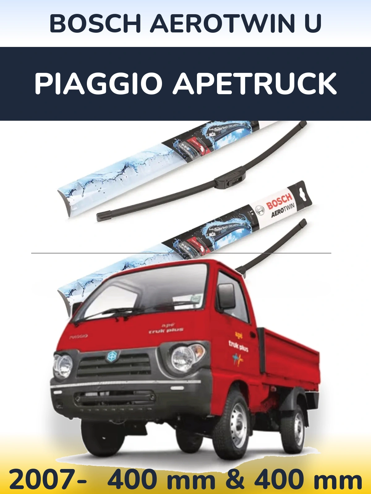 Torkarblad BOSCH AeroTwin U för Piaggio Apetruck