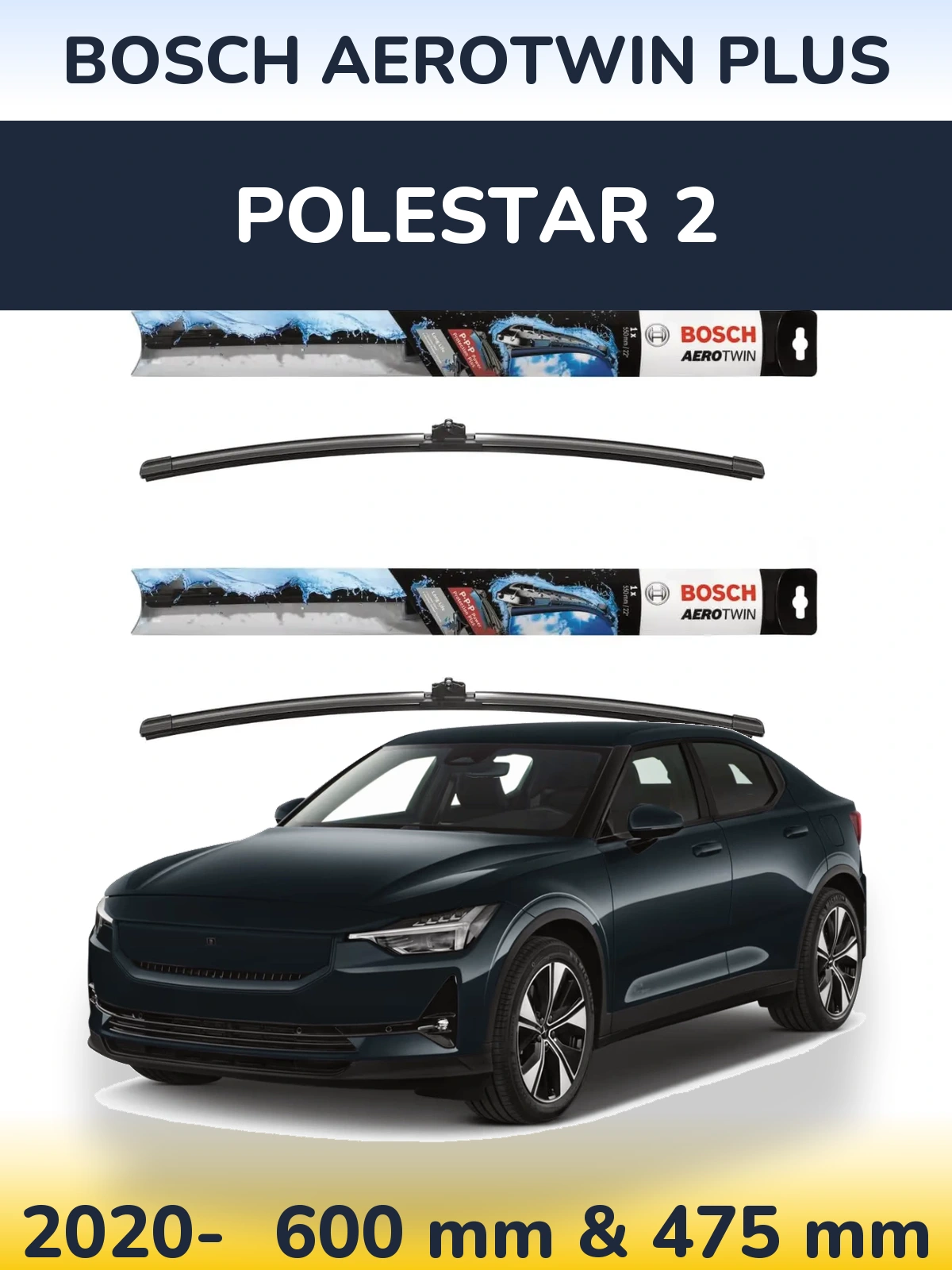 Torkarblad BOSCH AeroTwin Plus för Polestar 2