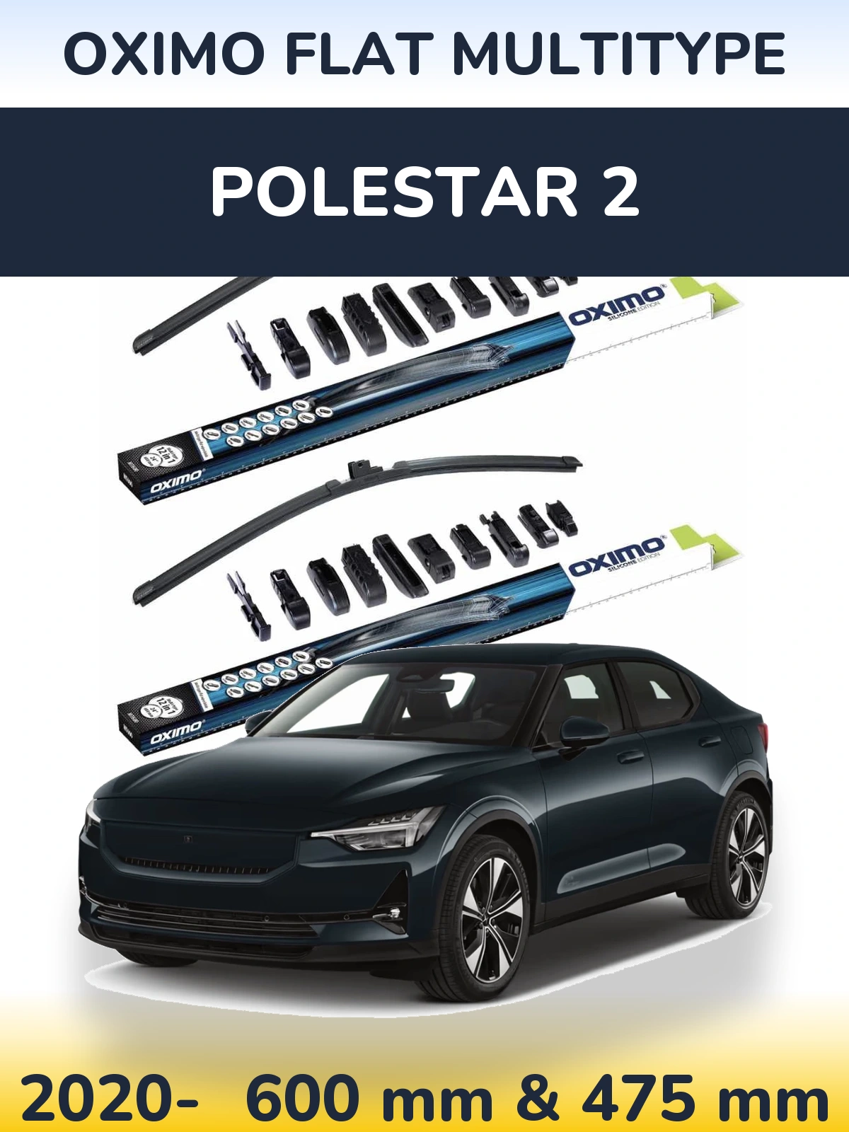 Комплект передних дворников Oximo Flat MultiТипe 600 & 475 мм для Polestar 2 2020-2026